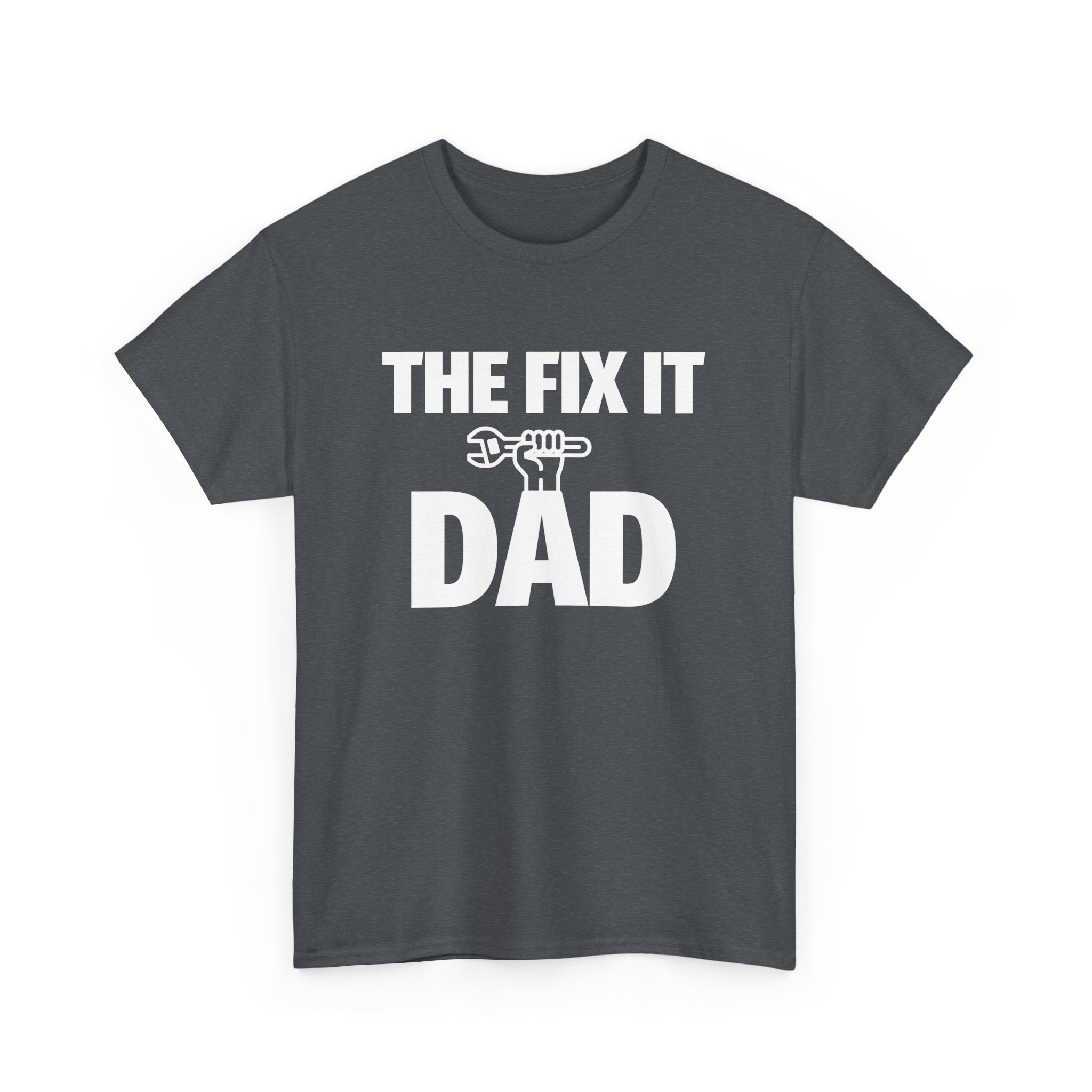 Dad Graphic T-Shirt - The Fix It Dad | T-Shirt by atgodanddesigns