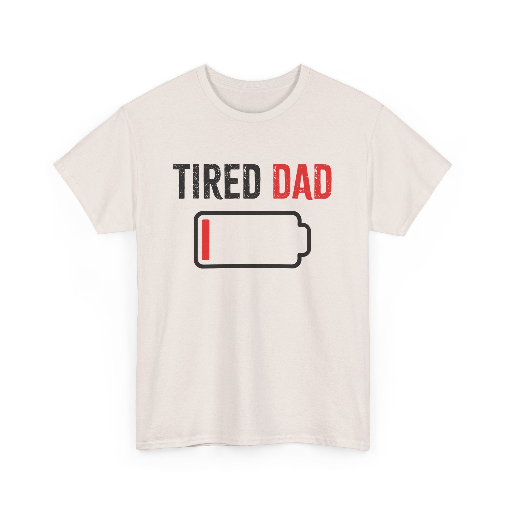 Dad Graphic T-Shirt - Tired Dad | T-Shirt by atgodanddesigns
