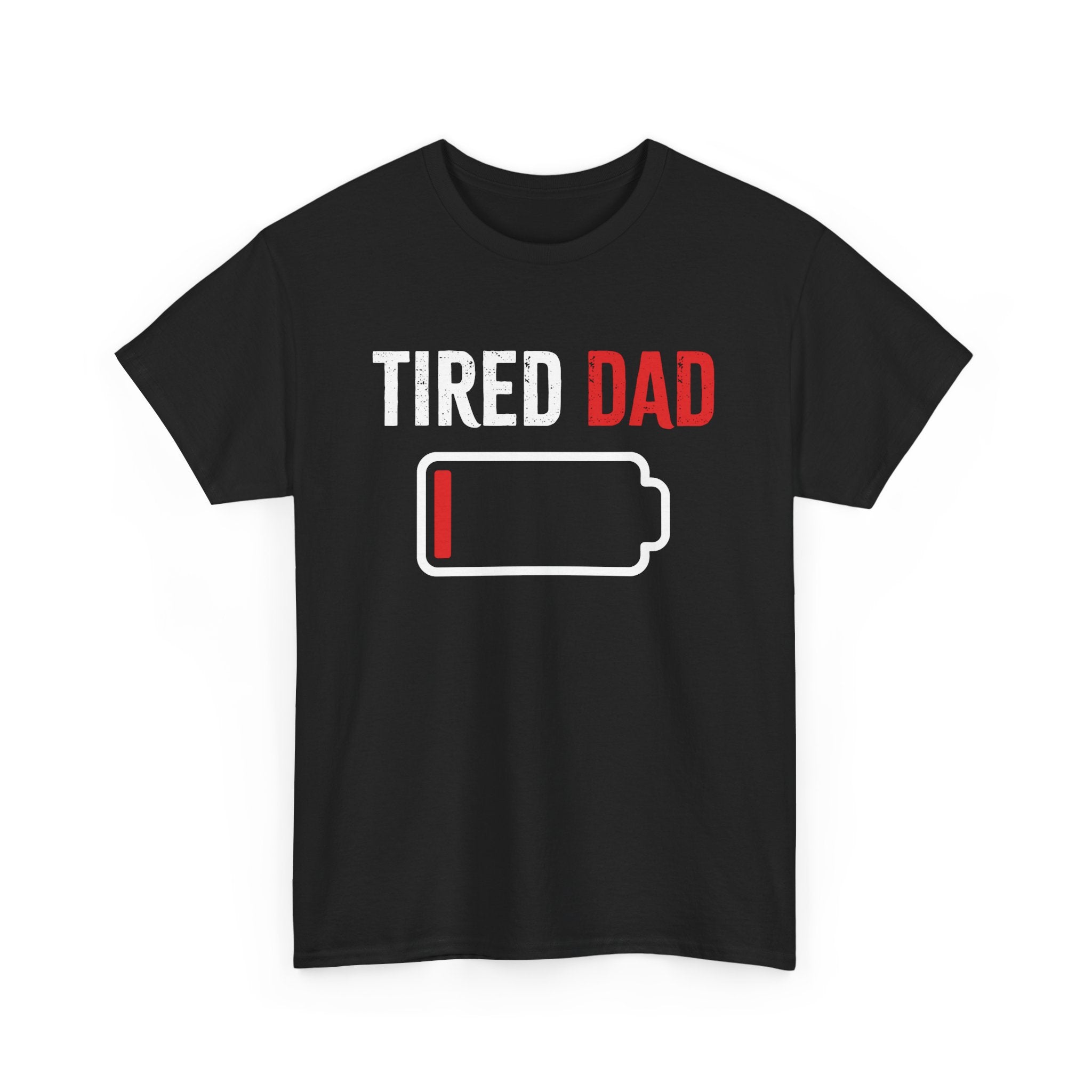 Dad Graphic T-Shirt - Tired Dad | T-Shirt by atgodanddesigns
