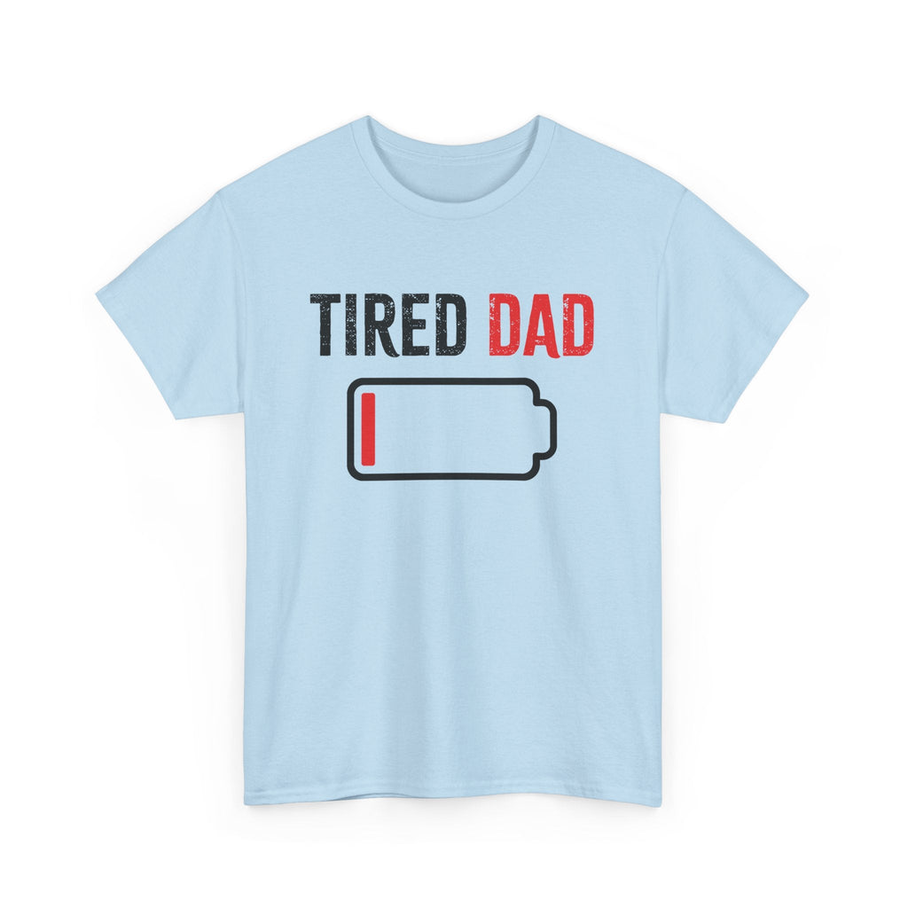 Dad Graphic T-Shirt - Tired Dad | T-Shirt by atgodanddesigns