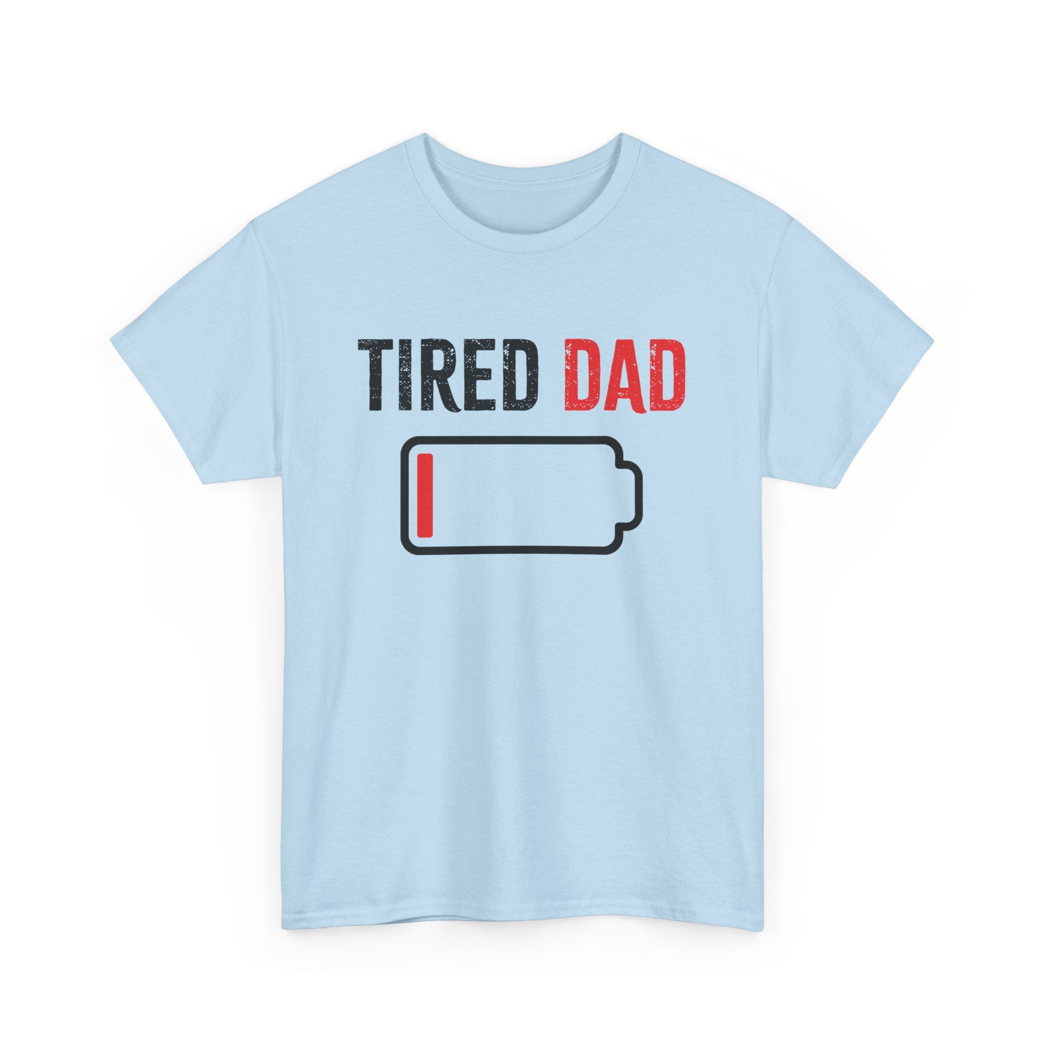 Dad Graphic T-Shirt - Tired Dad | T-Shirt by atgodanddesigns