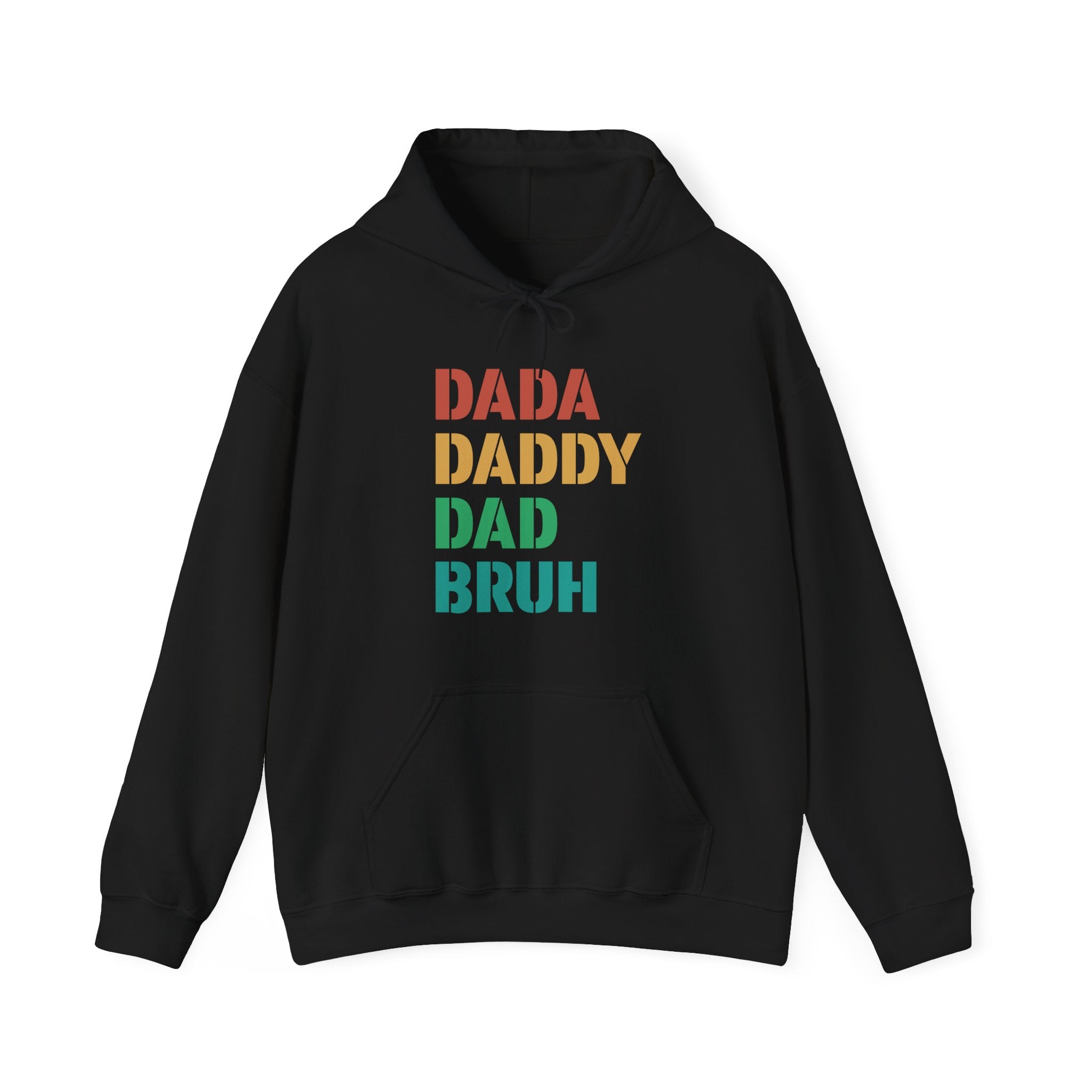 Dad Hooded Sweatshirt - Dada Daddy Dad Bruh | Hoodie by atgodanddesigns