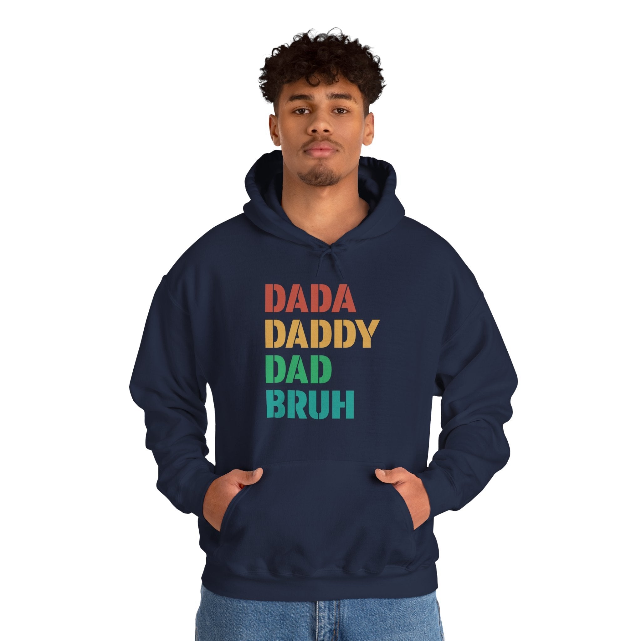 Dad Hooded Sweatshirt - Dada Daddy Dad Bruh | Hoodie by atgodanddesigns