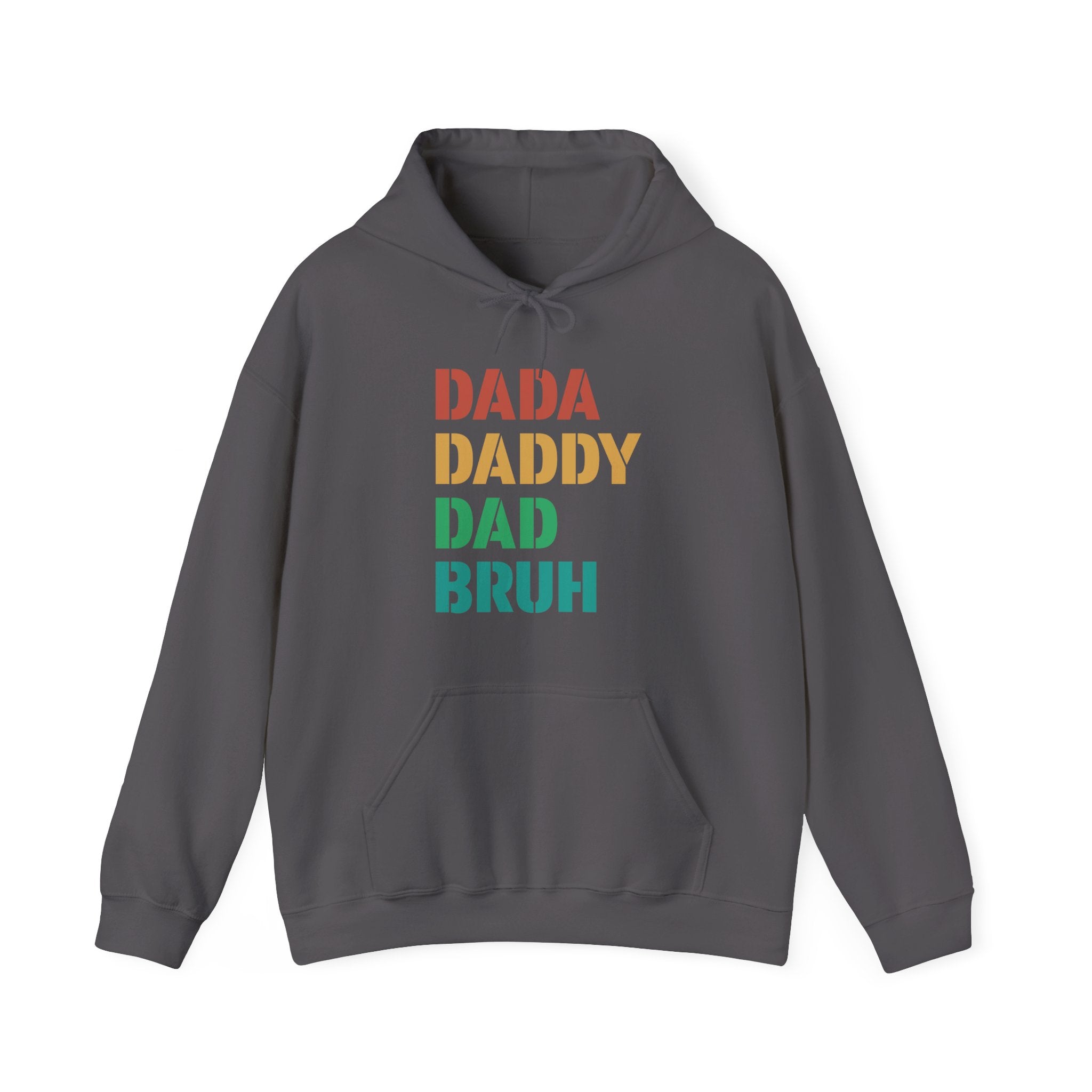 Dad Hooded Sweatshirt - Dada Daddy Dad Bruh | Hoodie by atgodanddesigns