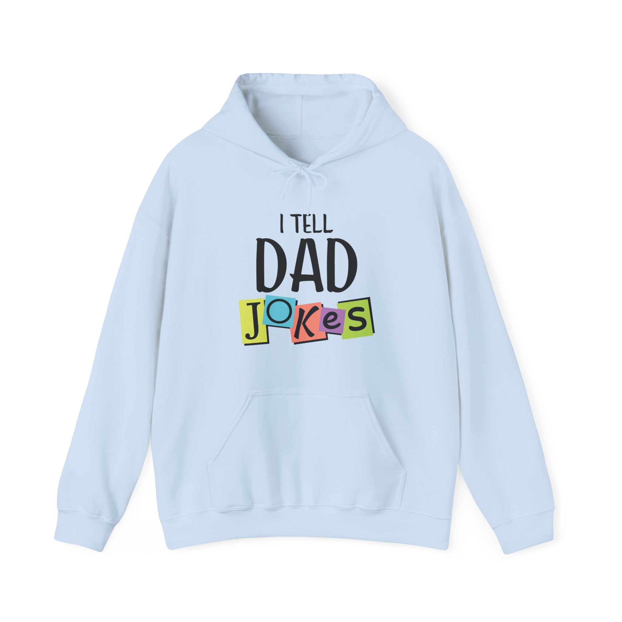 Dad Hooded Sweatshirt - I Tell Dad Jokes | Hoodie by atgodanddesigns