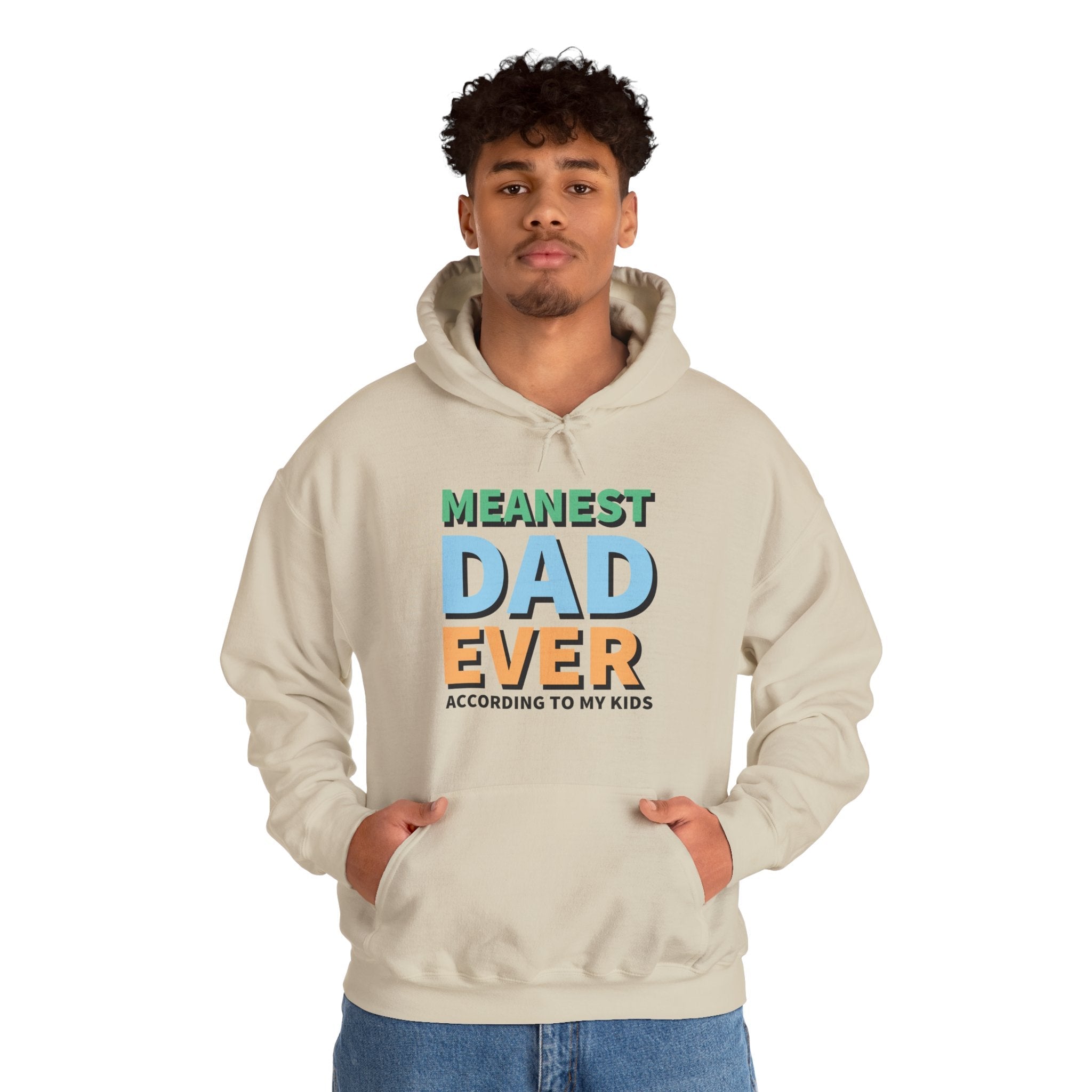 Dad Hooded Sweatshirt - Meanest Dad Ever | Hoodie by atgodanddesigns
