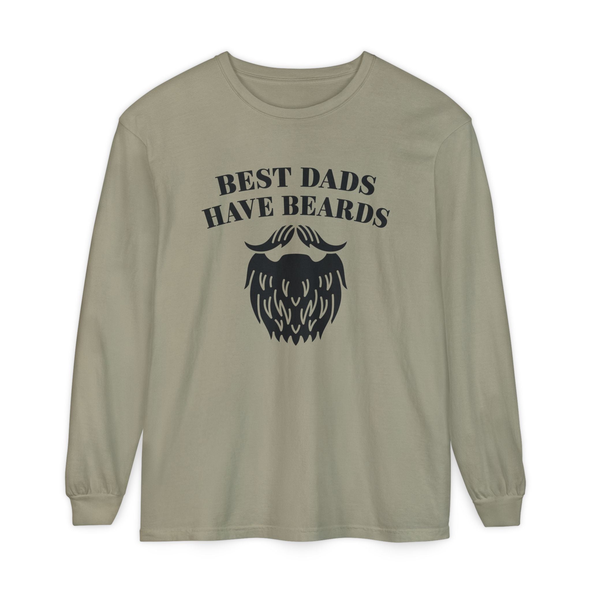 Dad Long Sleeve - Best Dads Have Beards | Long - sleeve by atgodanddesigns