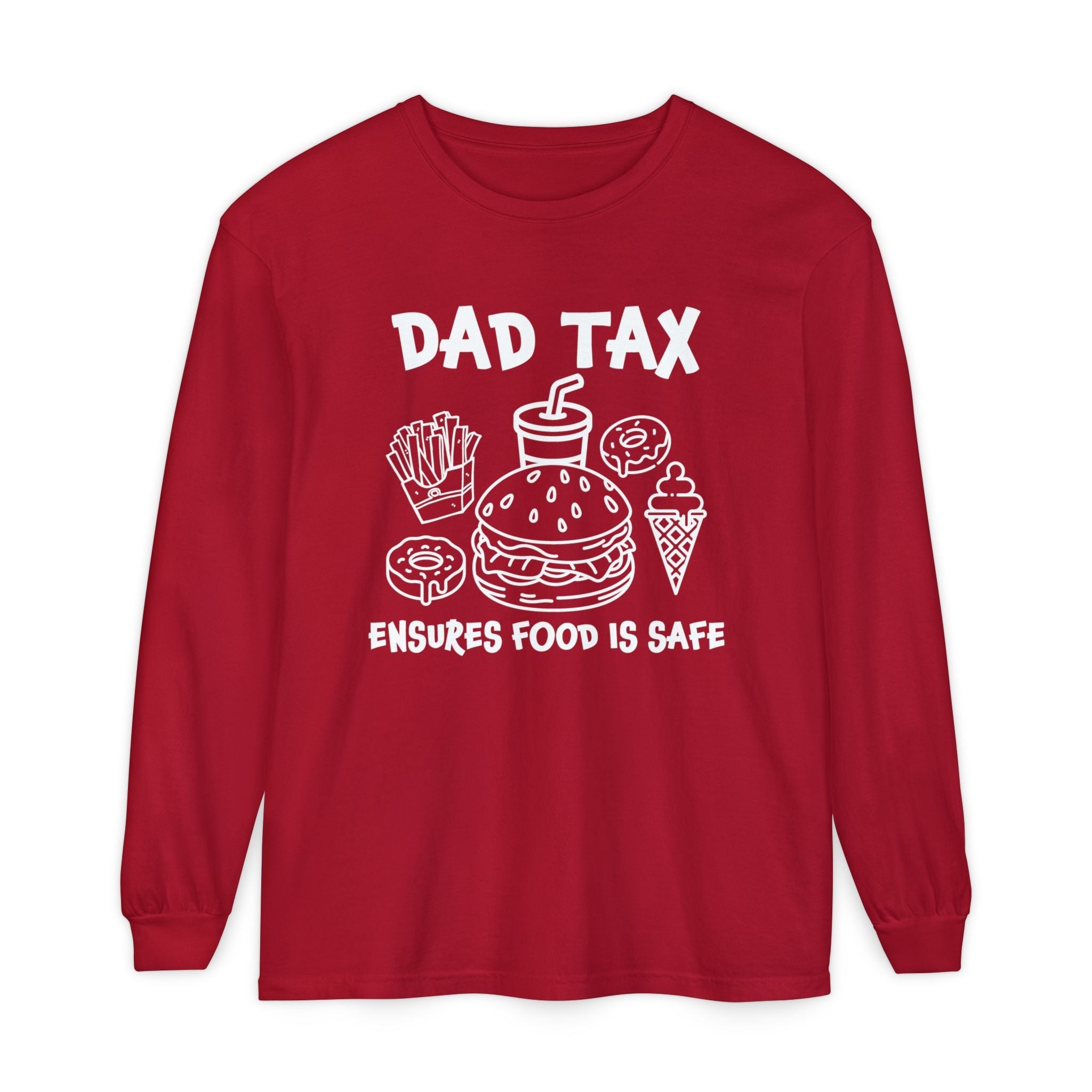 Dad Long Sleeve - Dad Tax Ensures Food Is Safe | Long - sleeve by atgodanddesigns