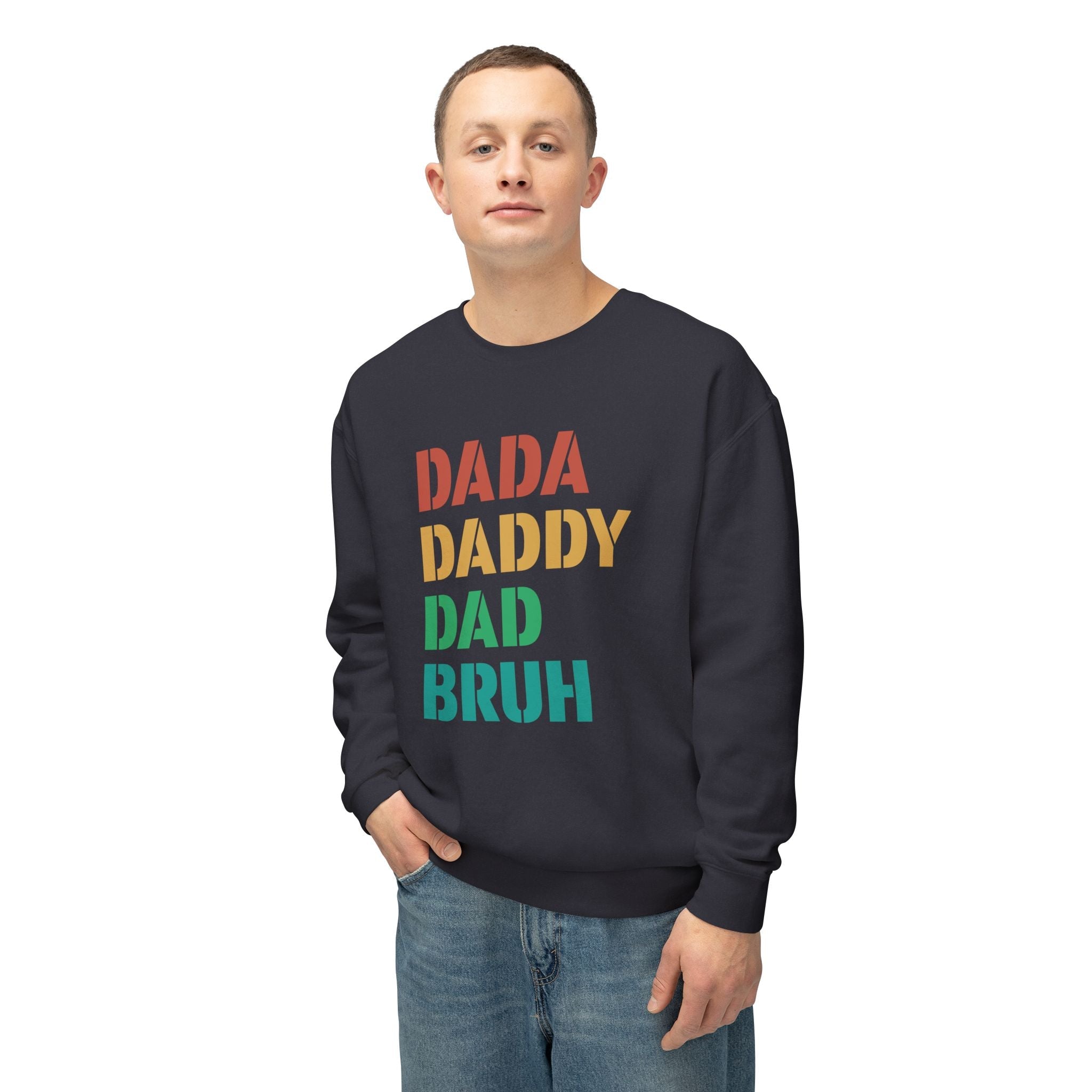 Dad Long Sleeve - Dada Daddy Dad Bruh | Sweatshirt by atgodanddesigns