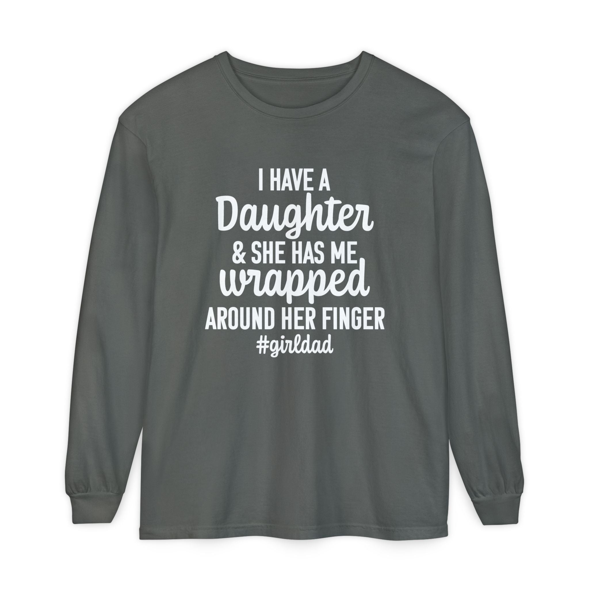 Dad Long Sleeve - I Have A Daughter | Long - sleeve by atgodanddesigns