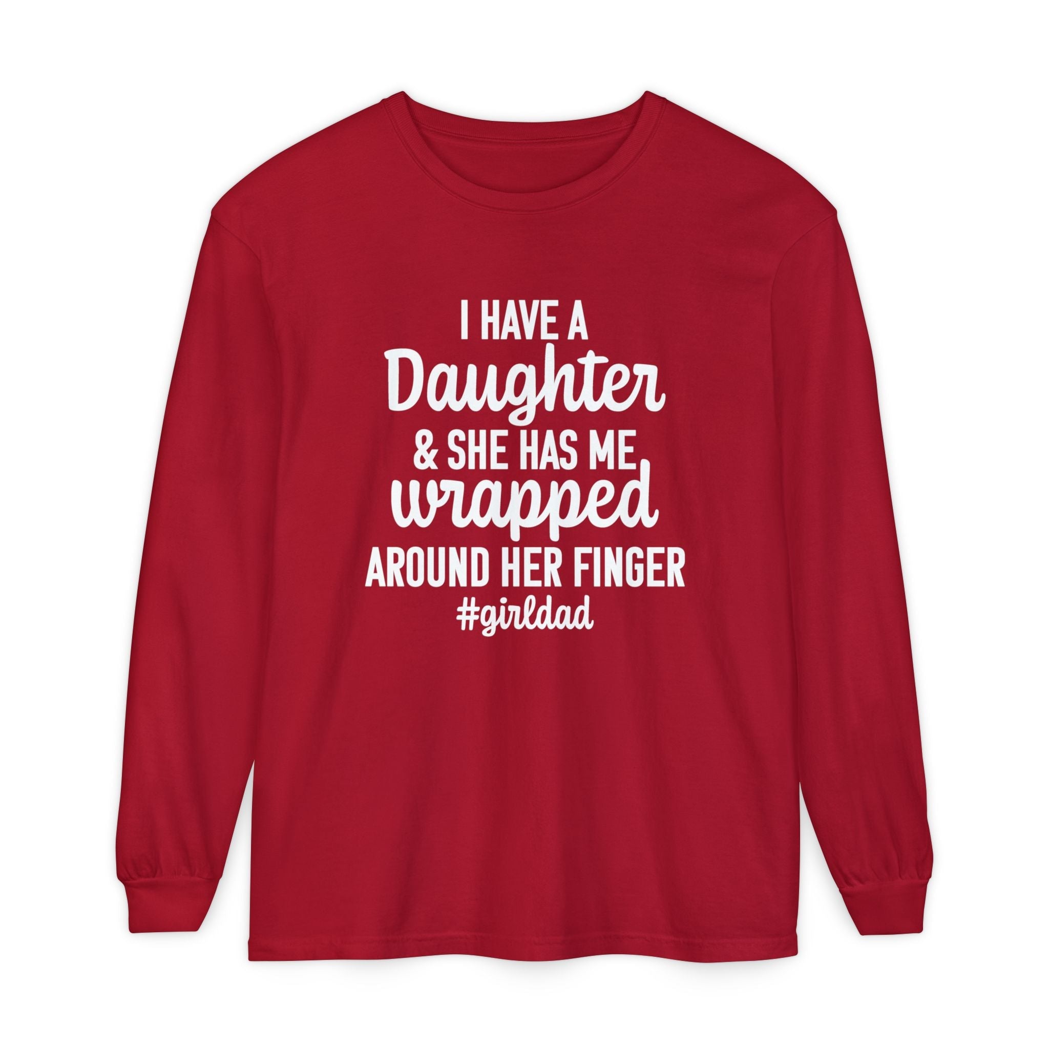 Dad Long Sleeve - I Have A Daughter | Long - sleeve by atgodanddesigns