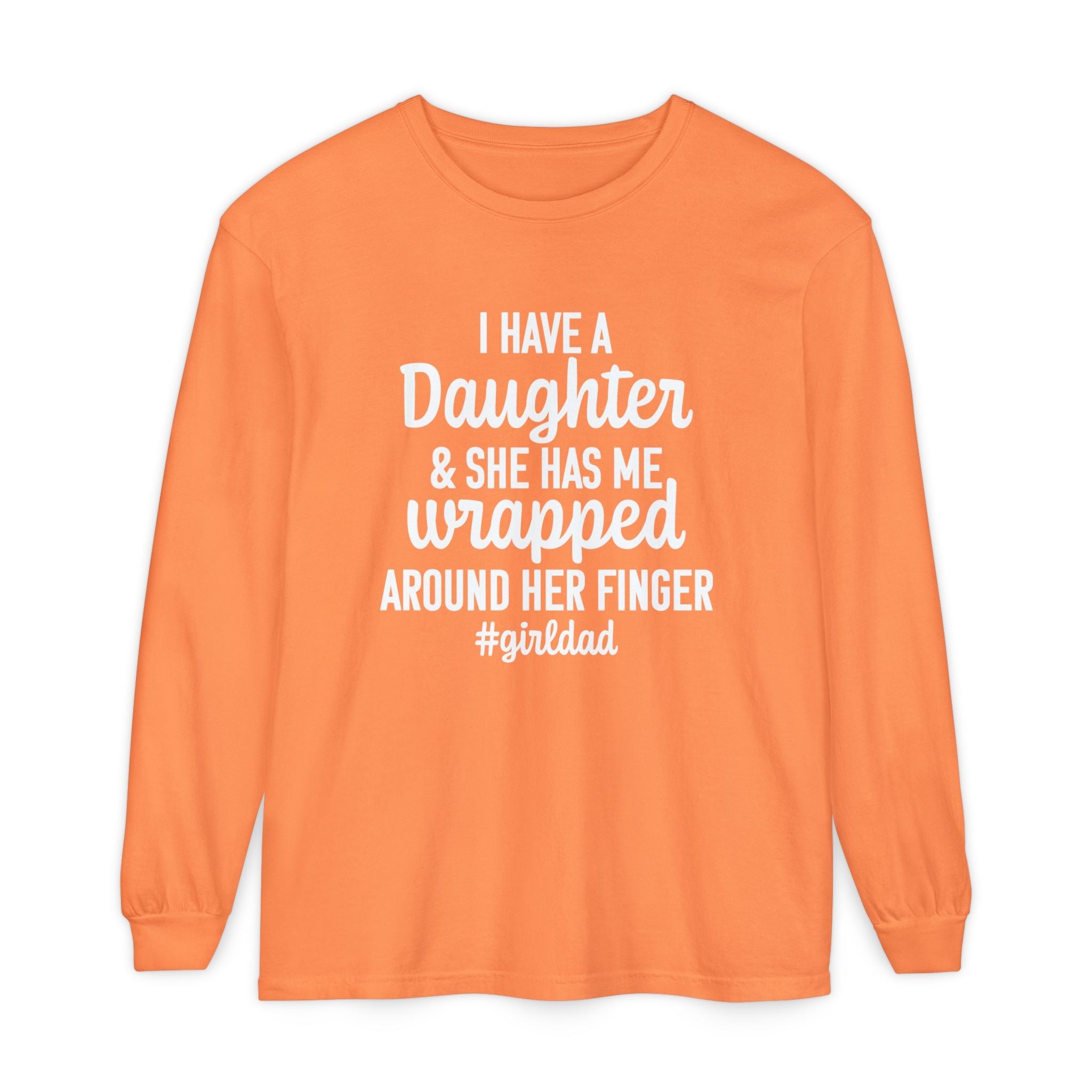 Dad Long Sleeve - I Have A Daughter | Long - sleeve by atgodanddesigns
