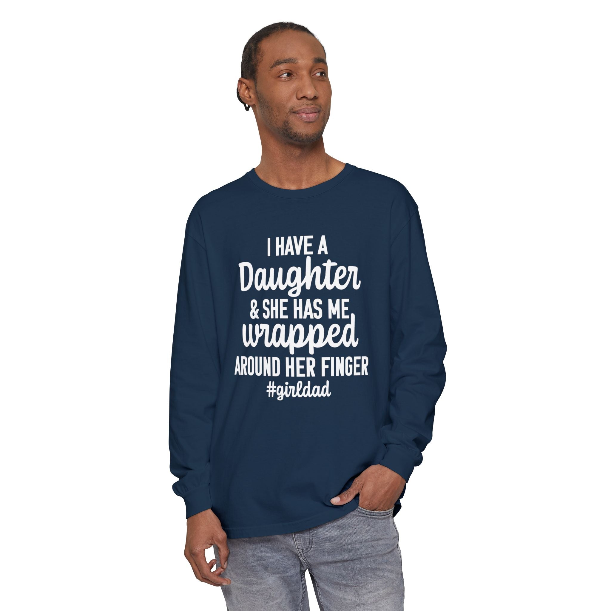 Dad Long Sleeve - I Have A Daughter | Long - sleeve by atgodanddesigns