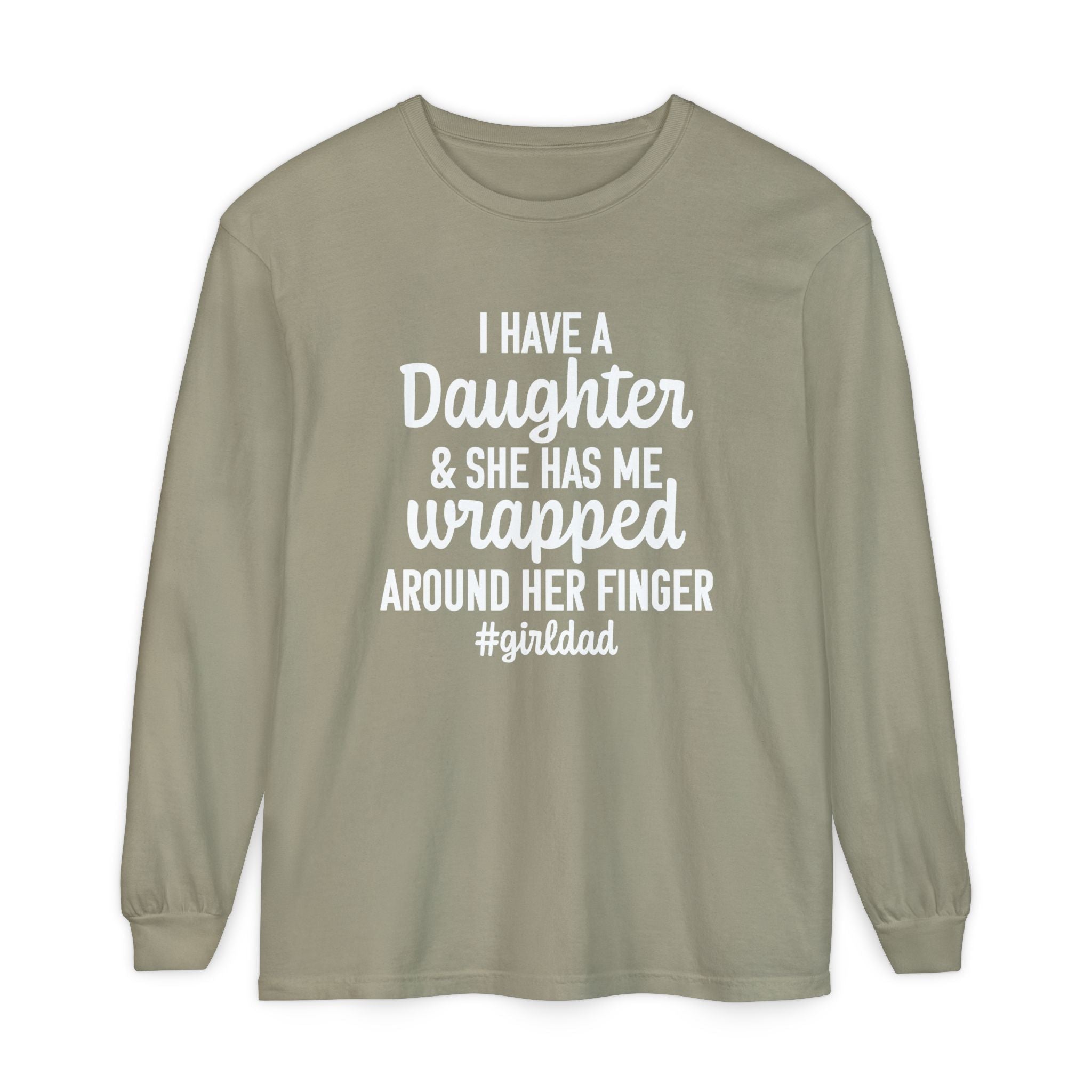 Dad Long Sleeve - I Have A Daughter | Long - sleeve by atgodanddesigns
