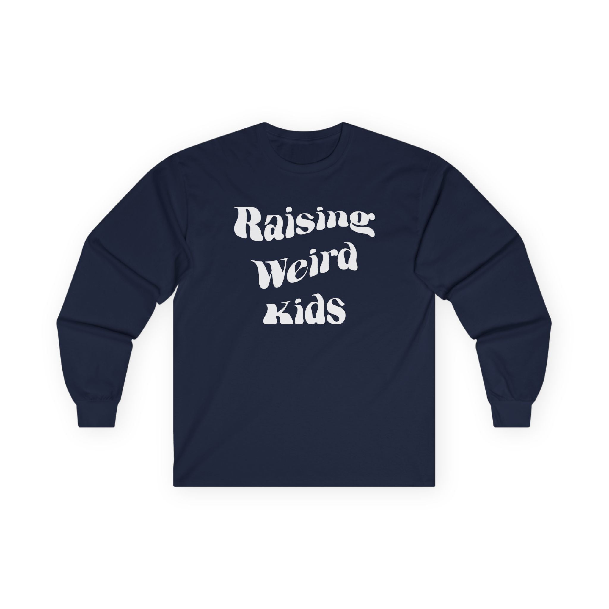 Dad Long Sleeve - Raising Weird Kids | Long - sleeve by atgodanddesigns