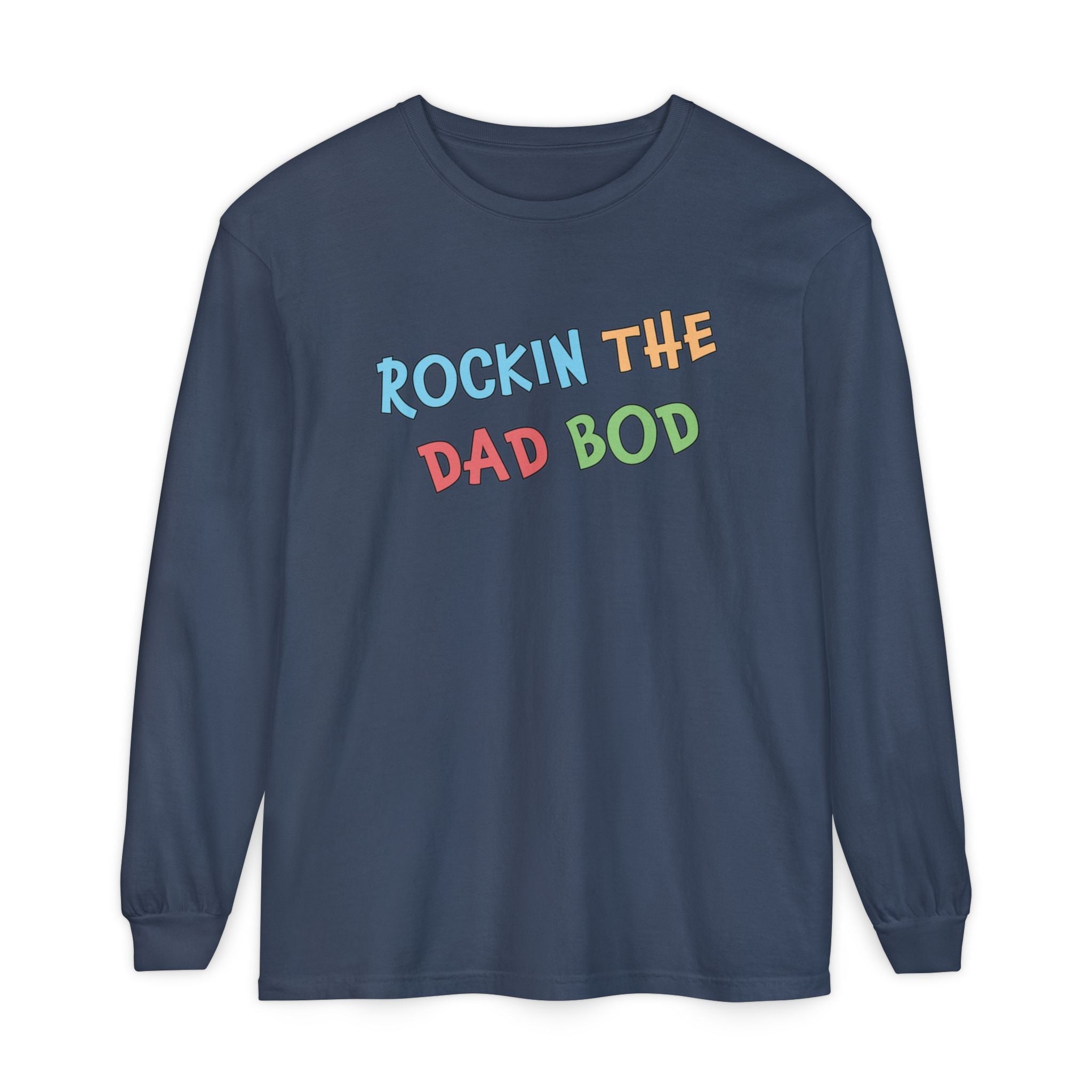 Dad Long Sleeve - Rockin The Dad Bod | Long - sleeve by atgodanddesigns