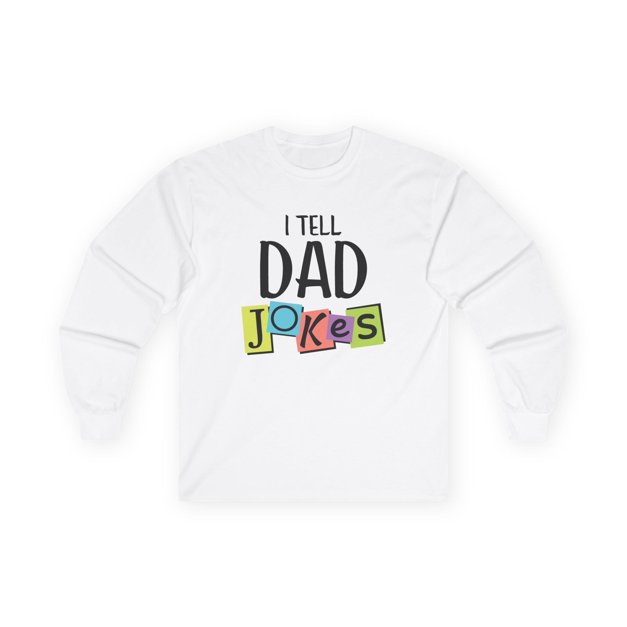 Dad Long Sleeve Tee - I Tell Dad Jokes | Long - sleeve by atgodanddesigns