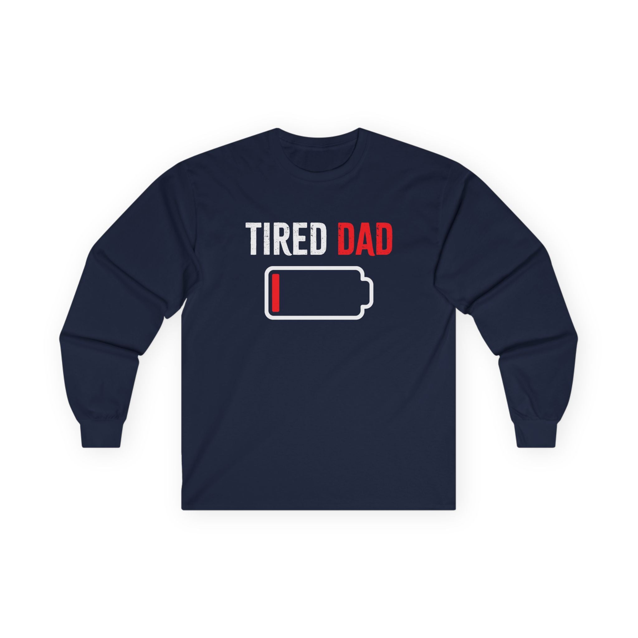 Dad Long Sleeve Tee - Tired Dad | Long - sleeve by atgodanddesigns
