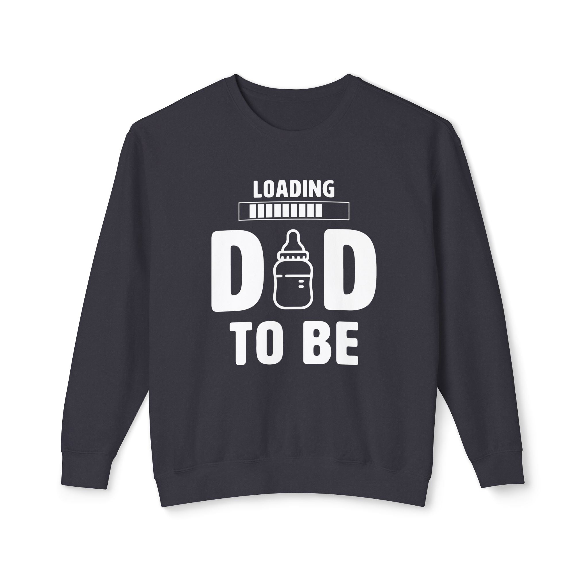 Dad Sweatshirt - Loading Dad To Be | Sweatshirt by atgodanddesigns