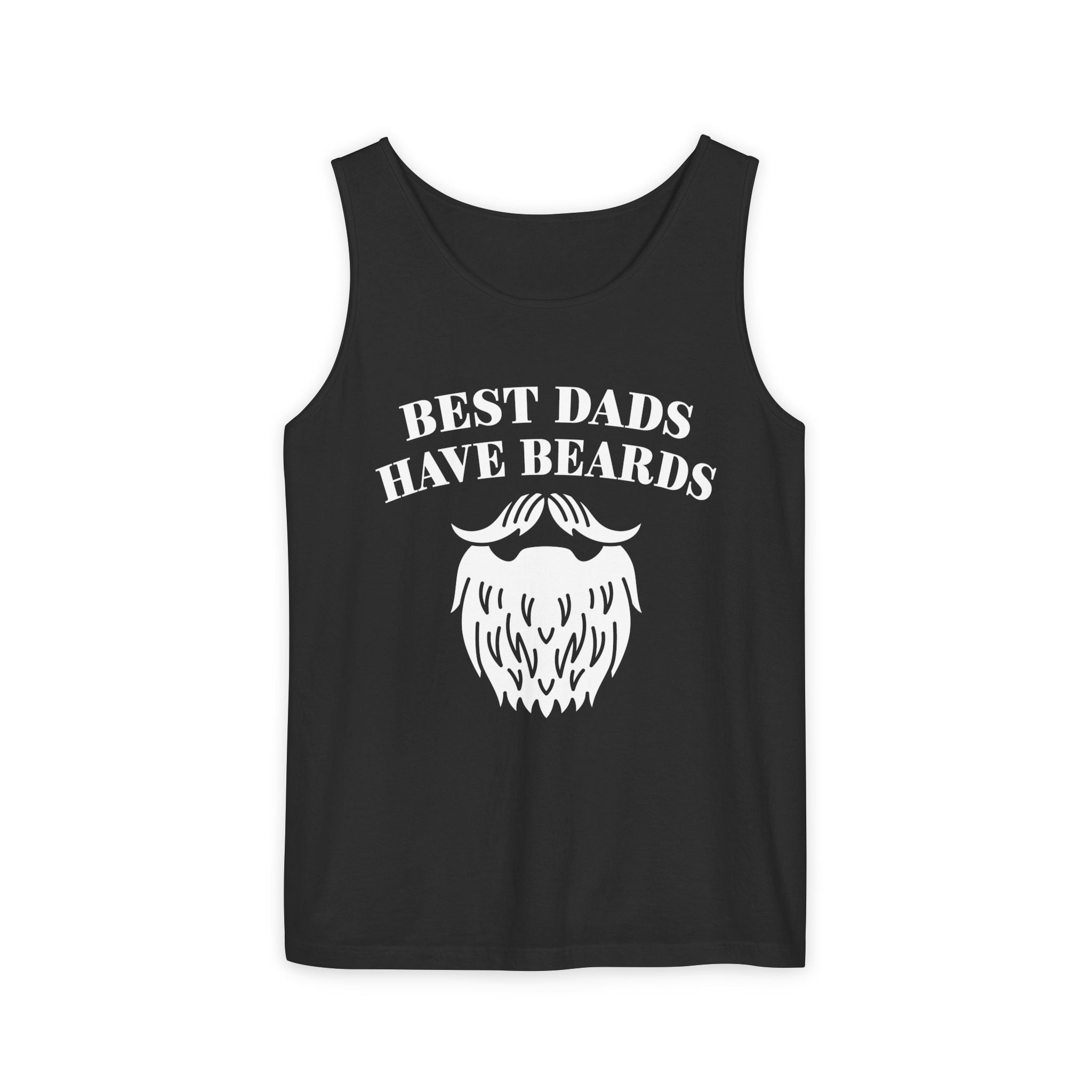 Dad Tank Top - Best Dads Have Beards | Tank Top by atgodanddesigns