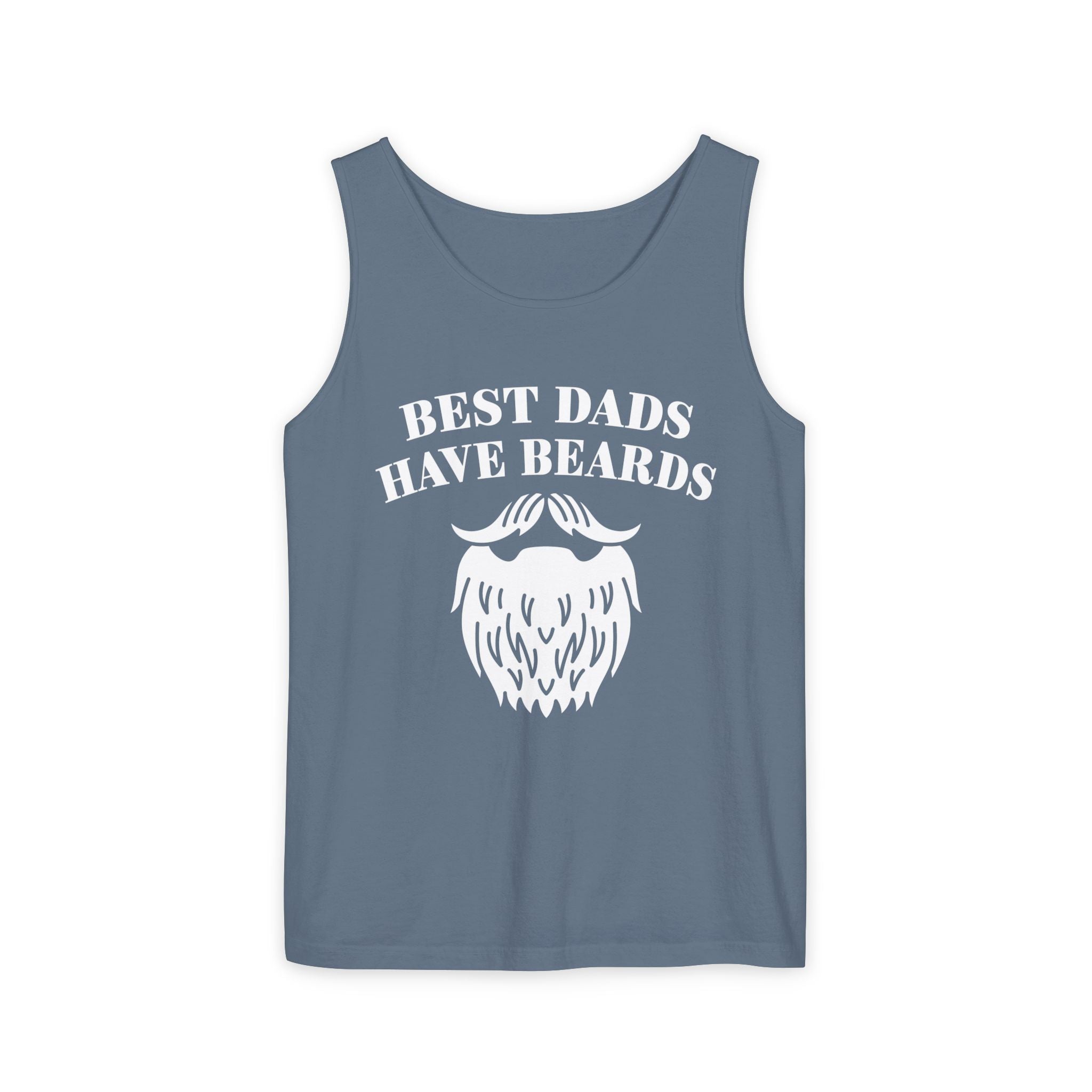Dad Tank Top - Best Dads Have Beards | Tank Top by atgodanddesigns