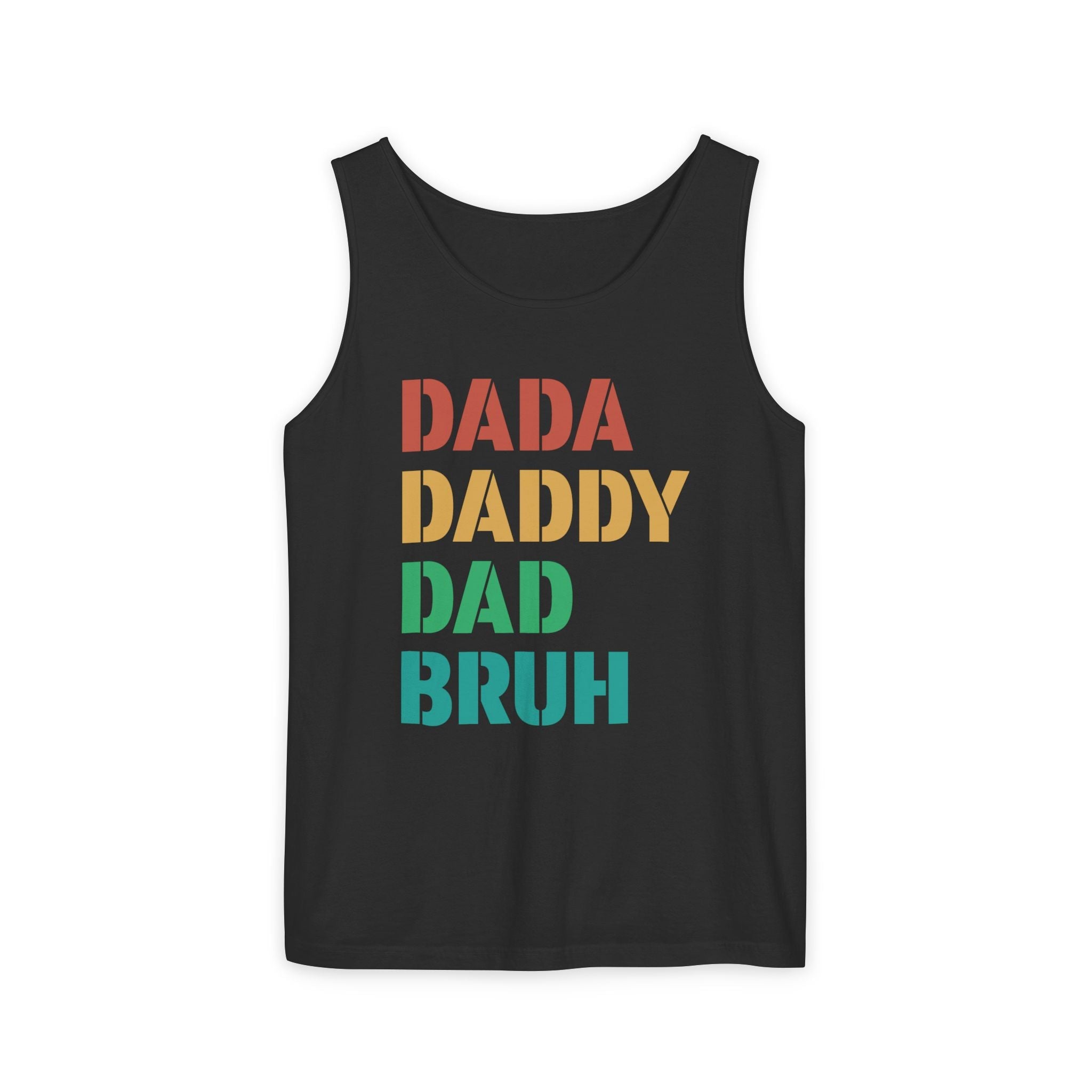 Dad Tank Top - Dada Daddy Dad Bruh | Tank Top by atgodanddesigns