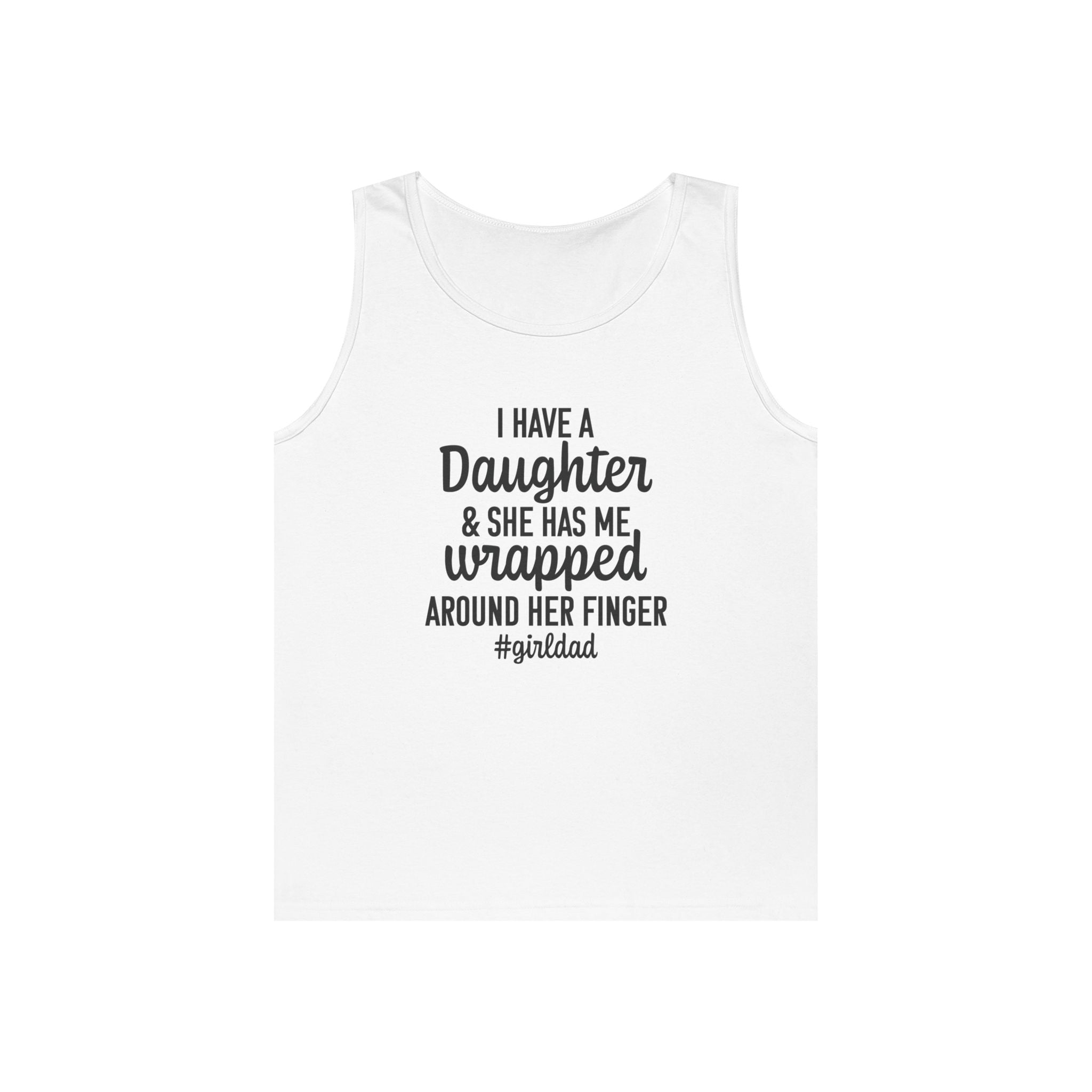 Dad Tank Top - I Have A Daughter | Tank Top by atgodanddesigns