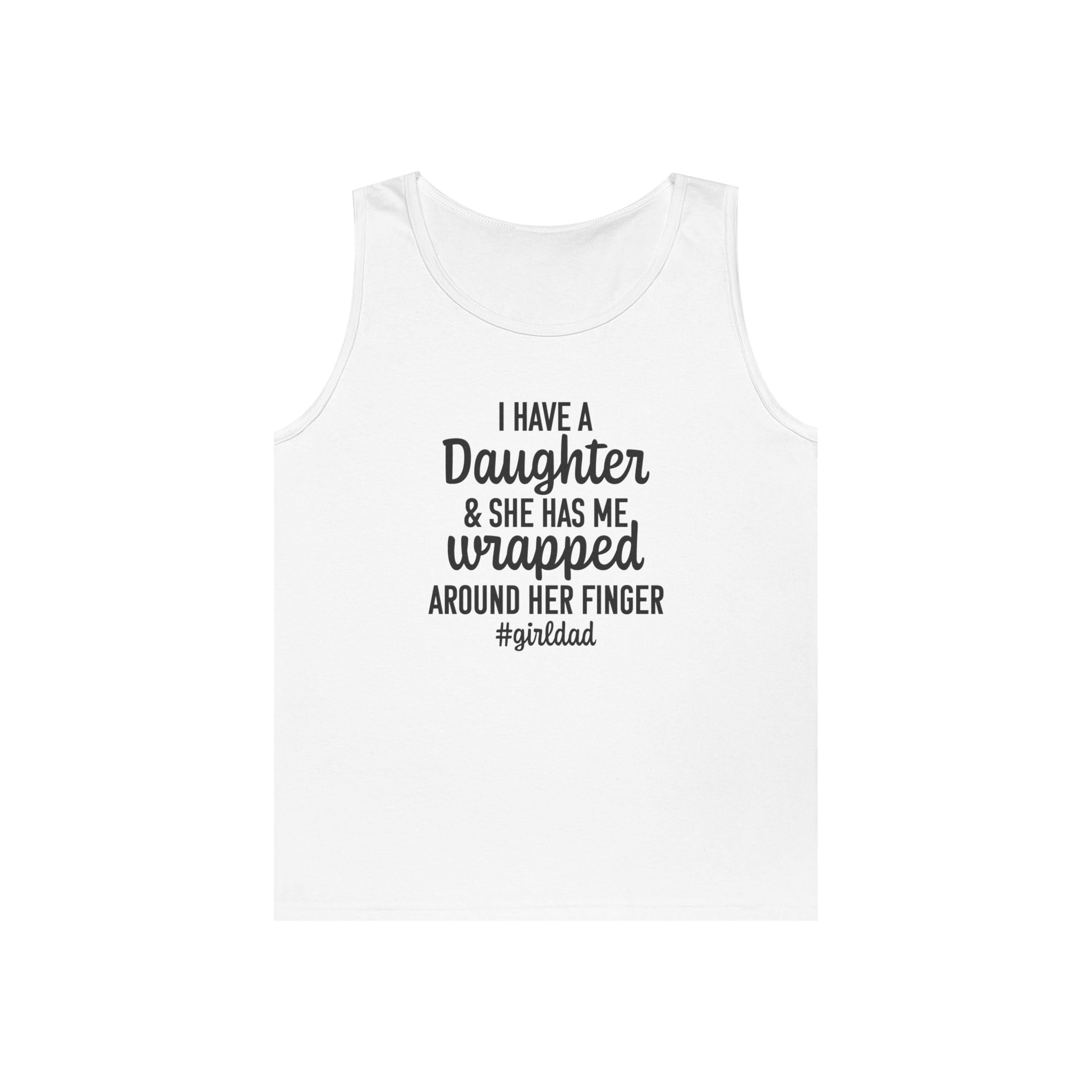 Dad Tank Top - I Have A Daughter | Tank Top by atgodanddesigns