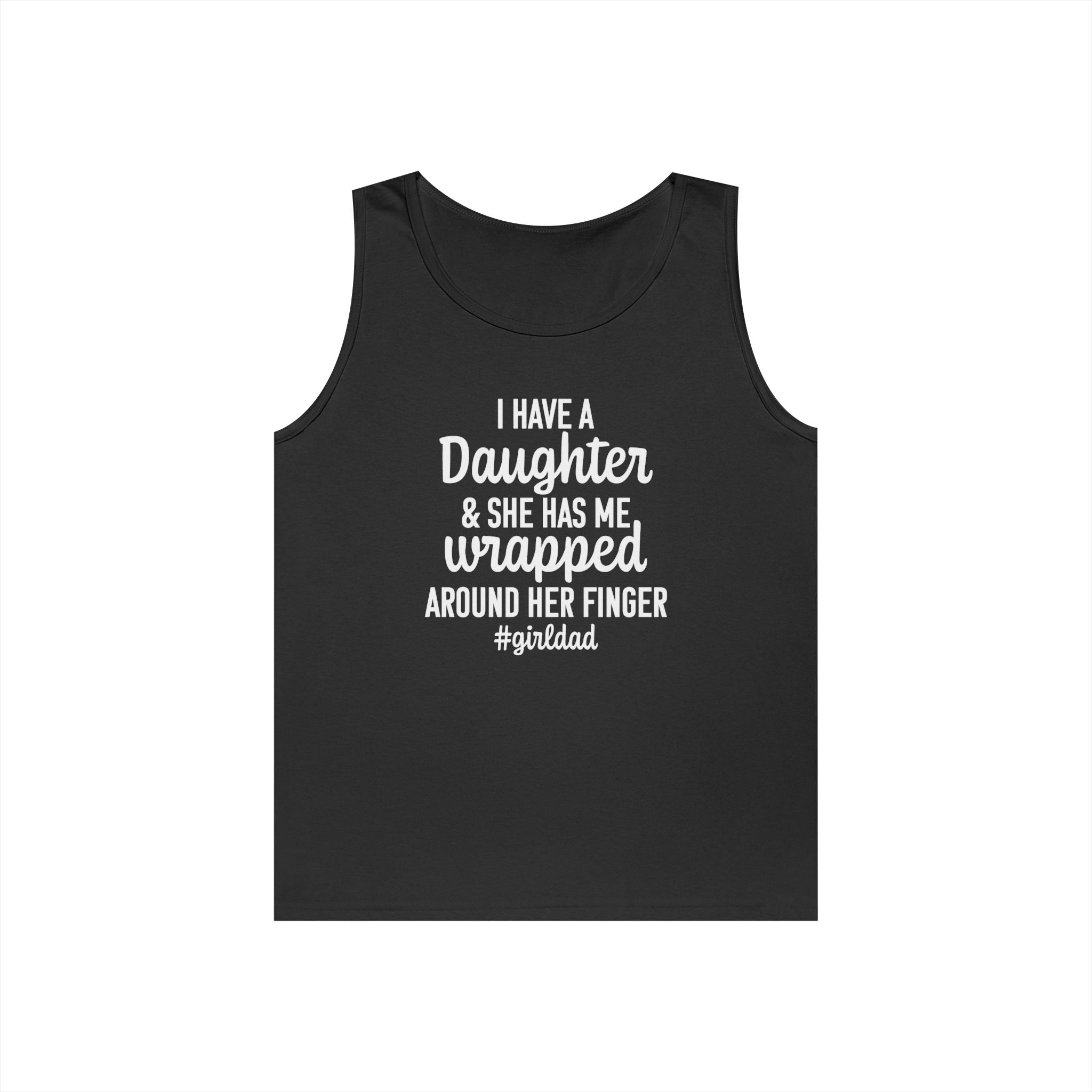 Dad Tank Top - I Have A Daughter | Tank Top by atgodanddesigns