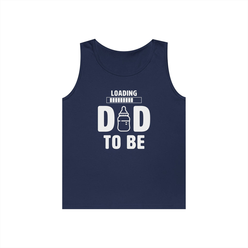 Dad Tank Top- Loading Dad To Be | Tank Top by atgodanddesigns