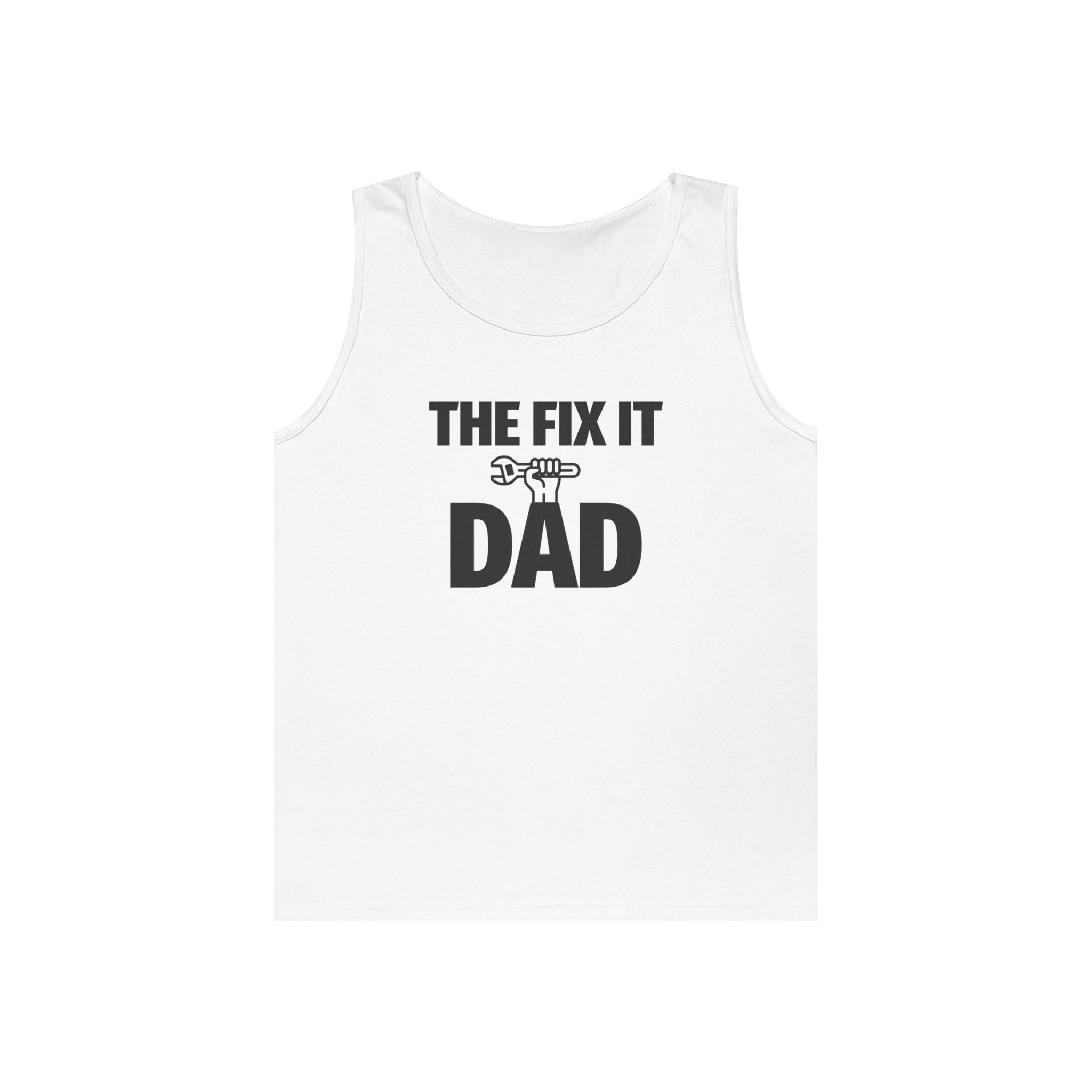 Dad Tank Top - The Fix It Dad | Tank Top by atgodanddesigns