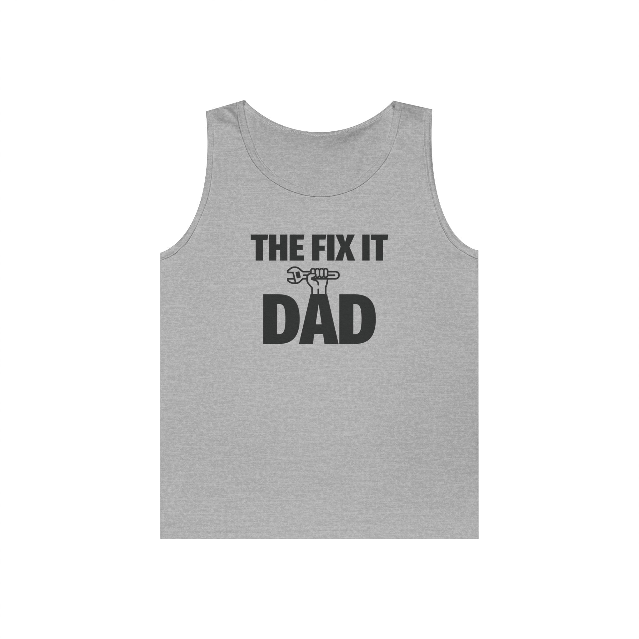 Dad Tank Top - The Fix It Dad | Tank Top by atgodanddesigns