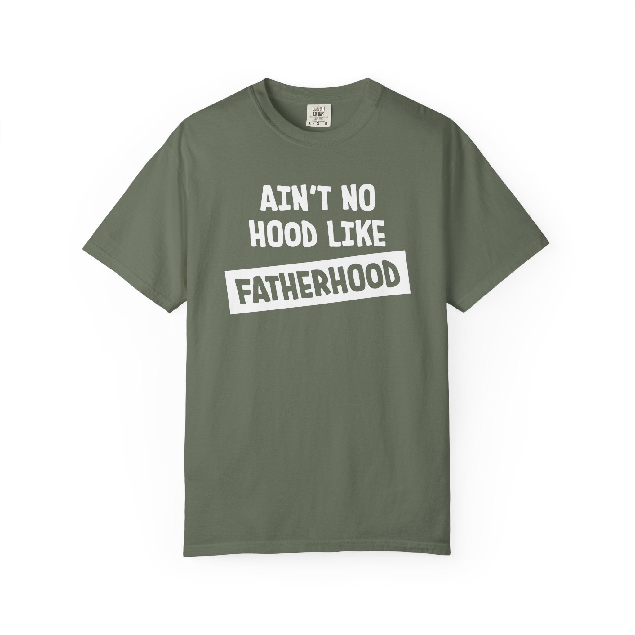 Dad's Graphic T-shirts - Aint No Hood Like FatherHood | T-Shirt by atgodanddesigns