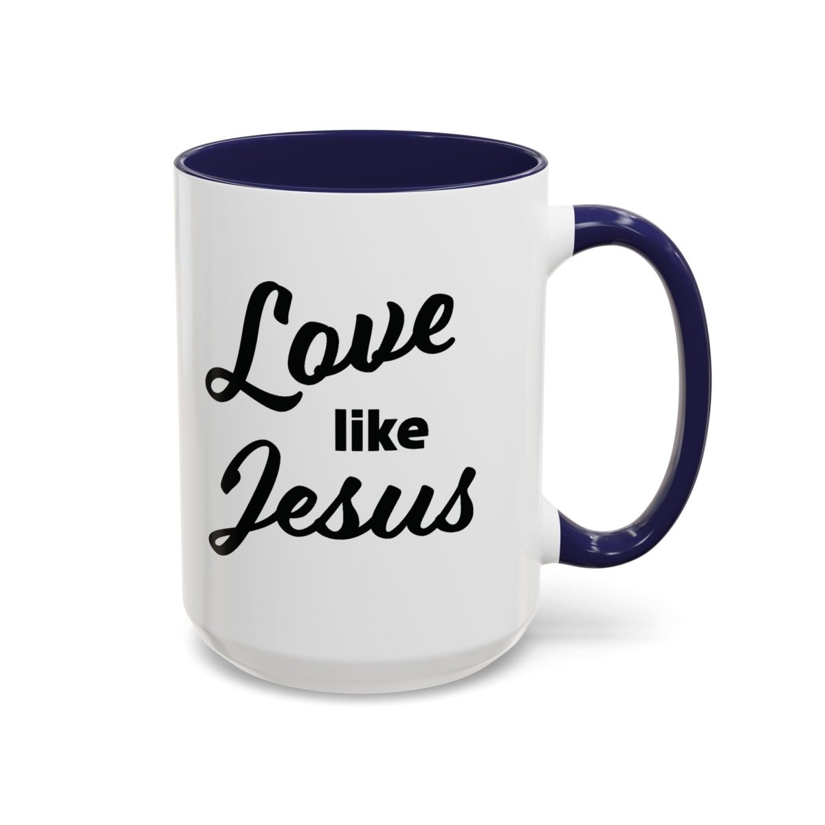Faith Based Accent Coffee Mug (11oz, 15oz) - Love Like Jesus | Mug by atgodanddesigns