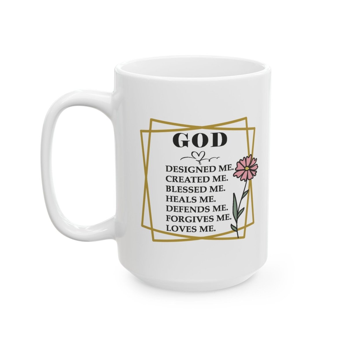 Faith Based Ceramic Mug (11 oz, 15 oz) - God | Mug by atgodanddesigns
