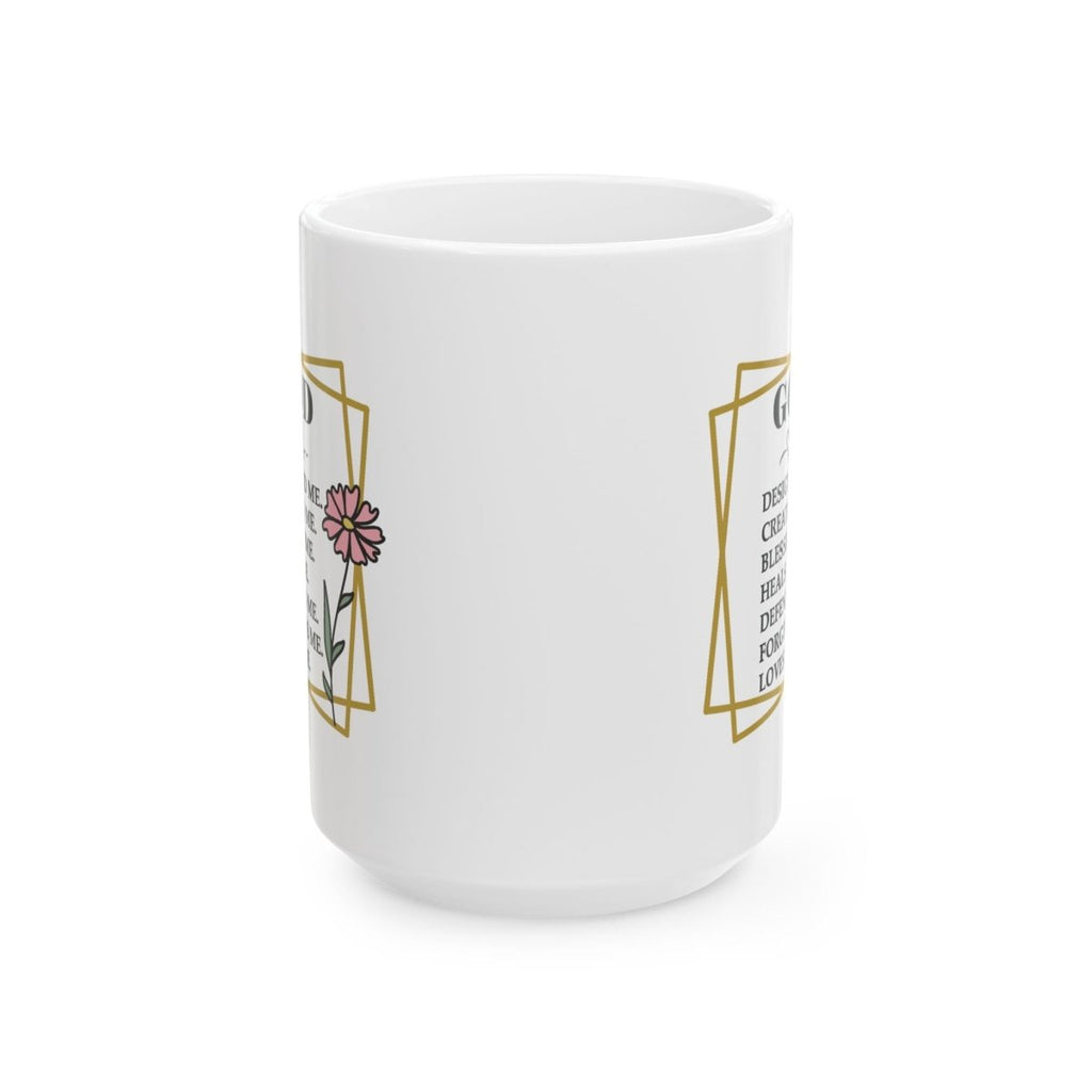Faith Based Ceramic Mug (11 oz, 15 oz) - God | Mug by atgodanddesigns