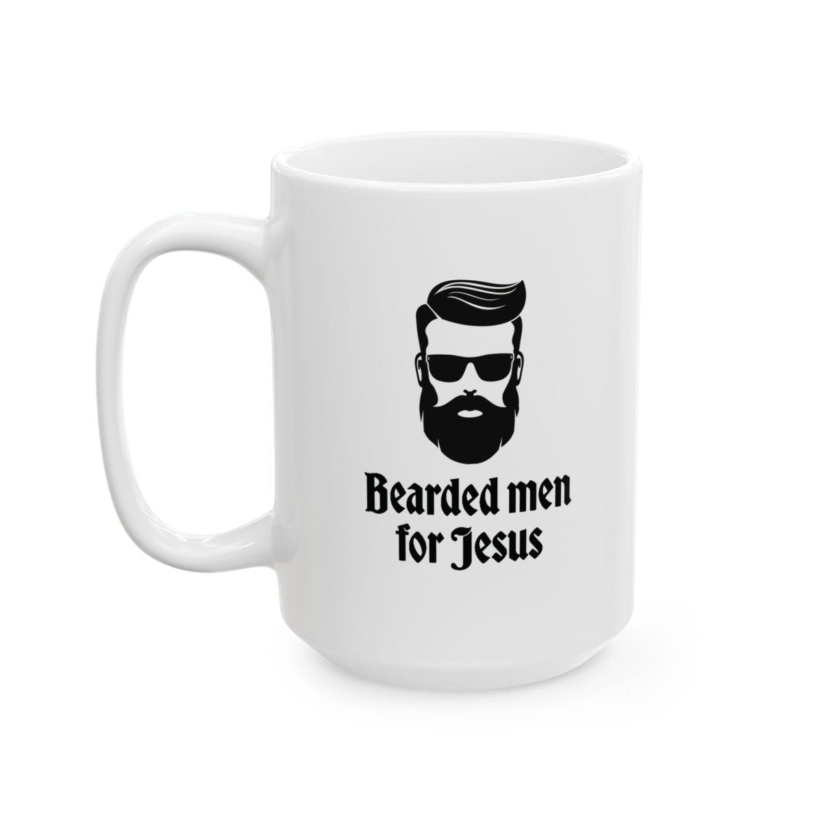 Faith Based Ceramic Mug (11oz, 15oz) - Bearded Men for Jesus | Mug by atgodanddesigns