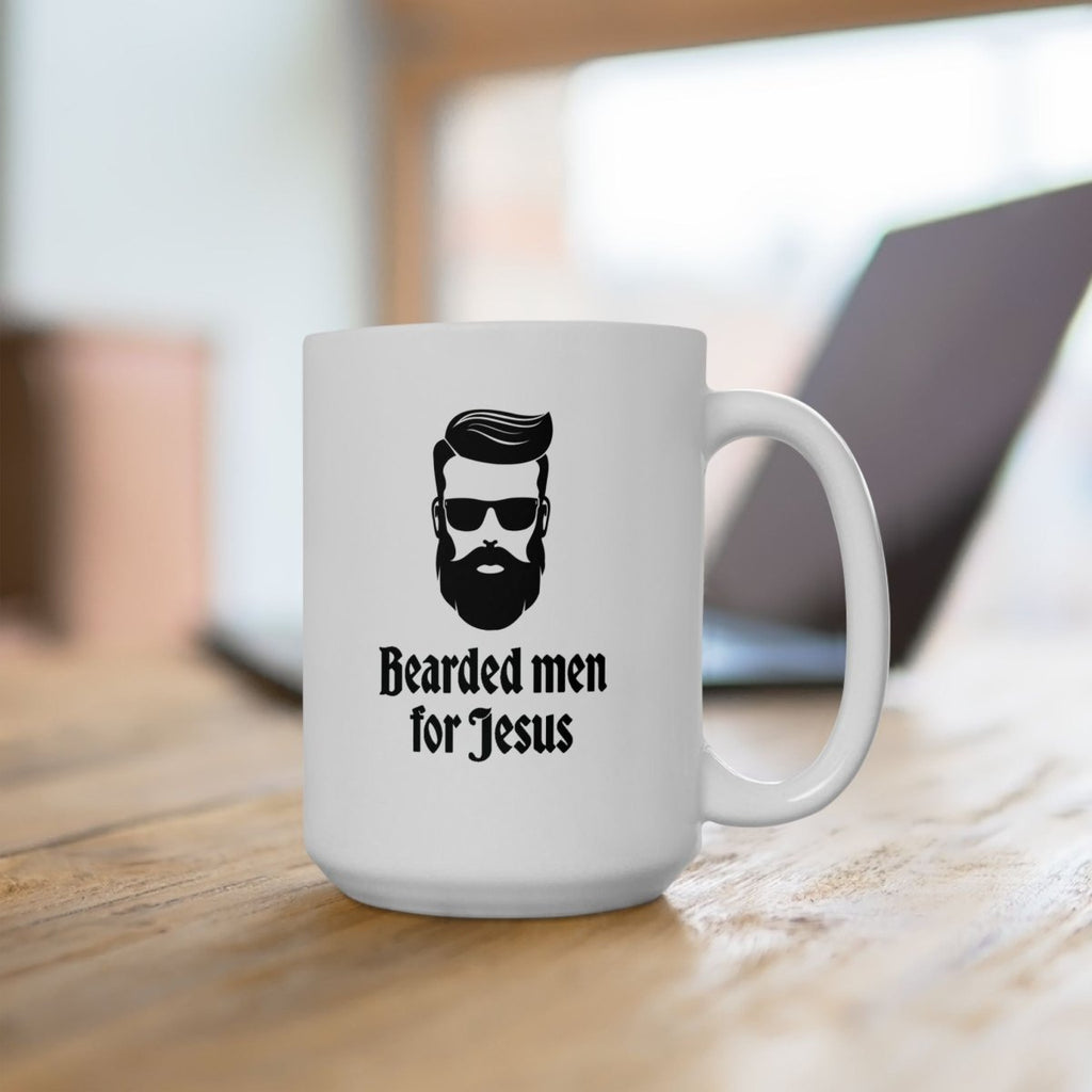 Faith Based Ceramic Mug (11oz, 15oz) - Bearded Men for Jesus | Mug by atgodanddesigns