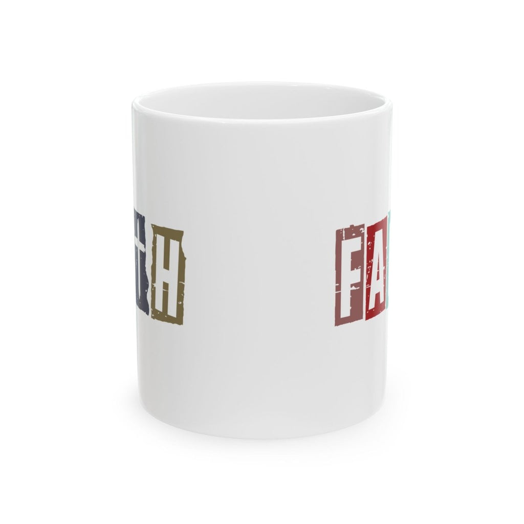 Faith Based Ceramic Mug (11oz, 15oz) - Faith | Mug by atgodanddesigns