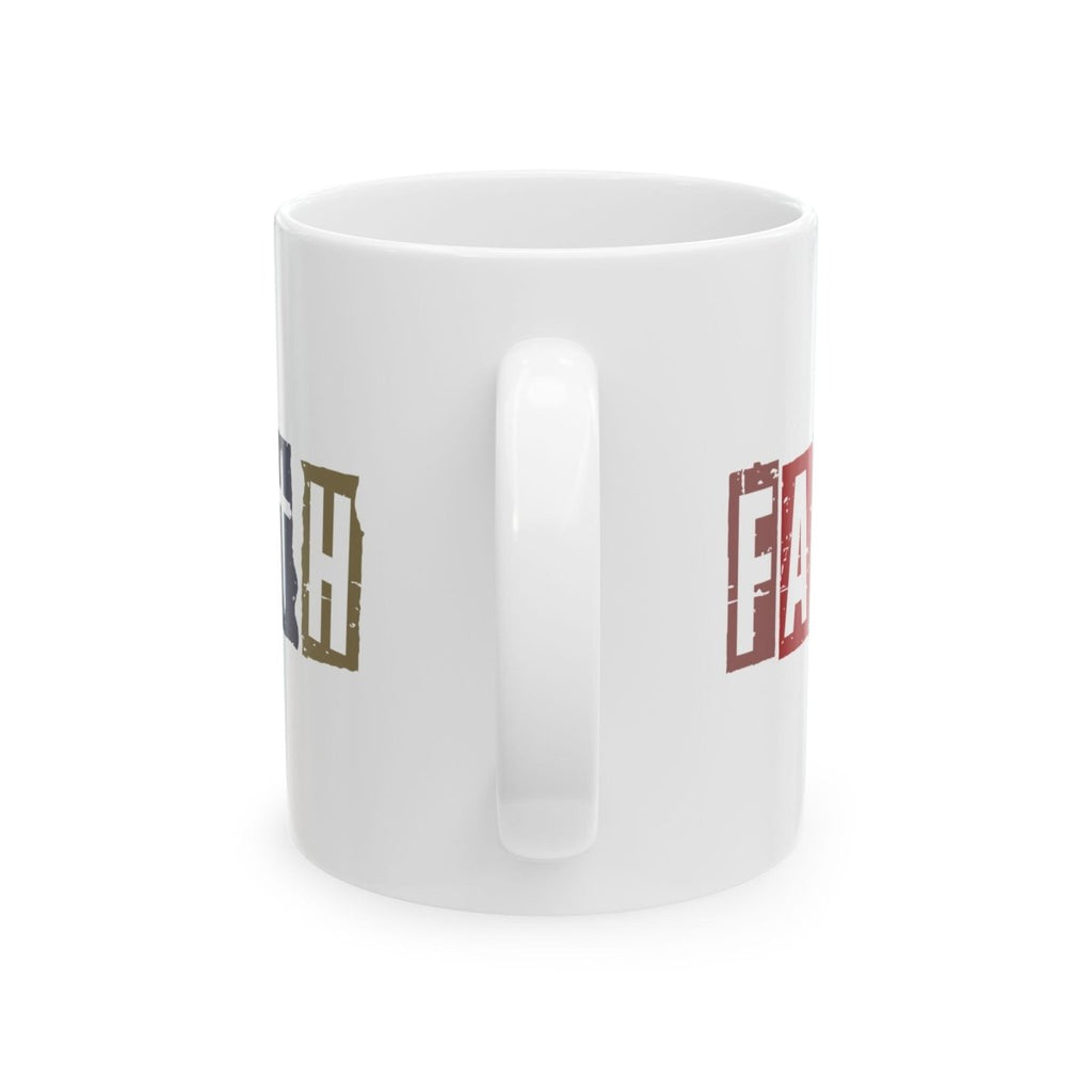 Faith Based Ceramic Mug (11oz, 15oz) - Faith | Mug by atgodanddesigns