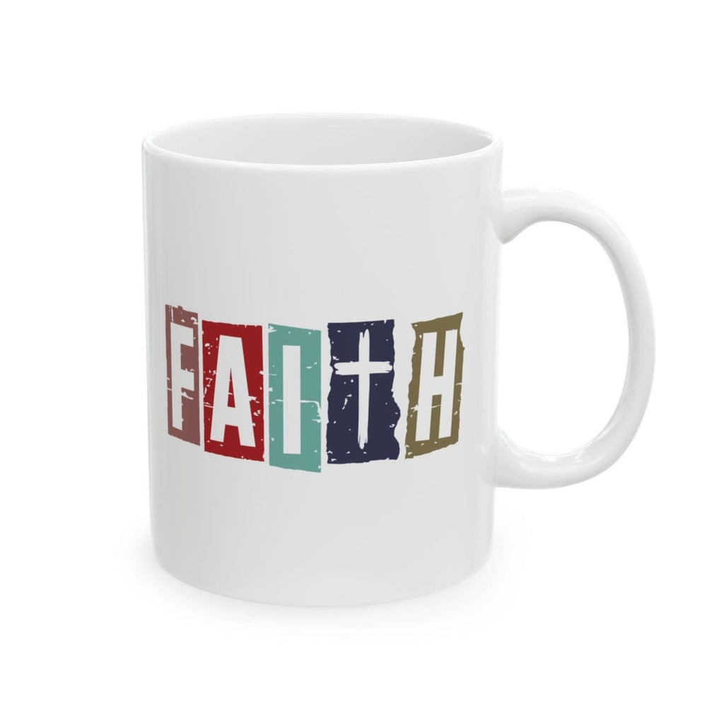 Faith Based Ceramic Mug (11oz, 15oz) - Faith | Mug by atgodanddesigns