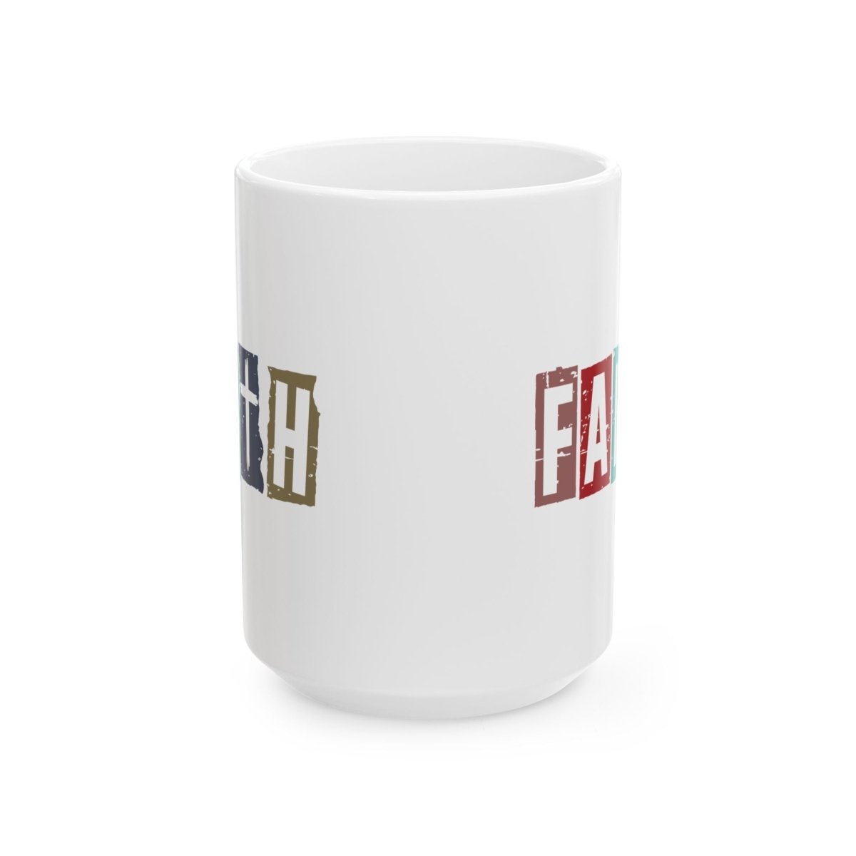 Faith Based Ceramic Mug (11oz, 15oz) - Faith | Mug by atgodanddesigns