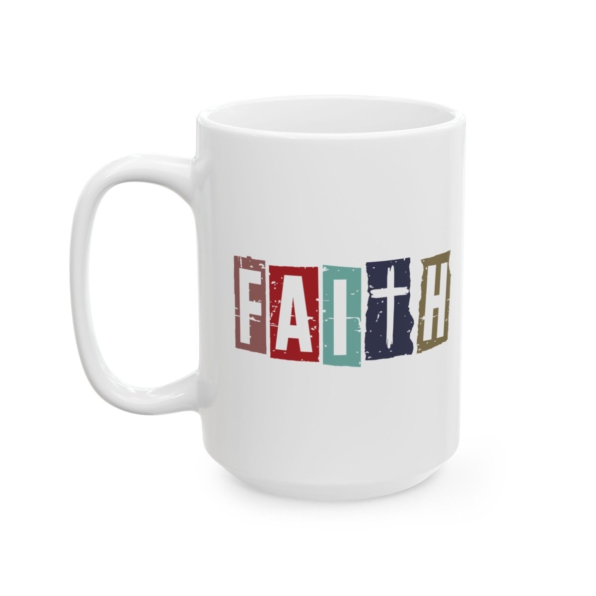 Faith Based Ceramic Mug (11oz, 15oz) - Faith | Mug by atgodanddesigns