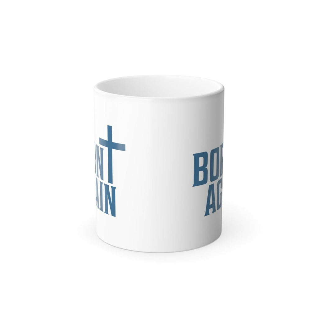 Faith Based Color Morphing Mug 11oz. - Born Again | Mug by atgodanddesigns