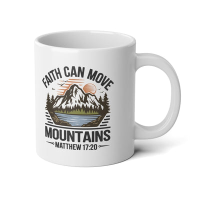 Faith Based Jumbo Mug 20oz - Faith Can Move Mountains | Mug by atgodanddesigns