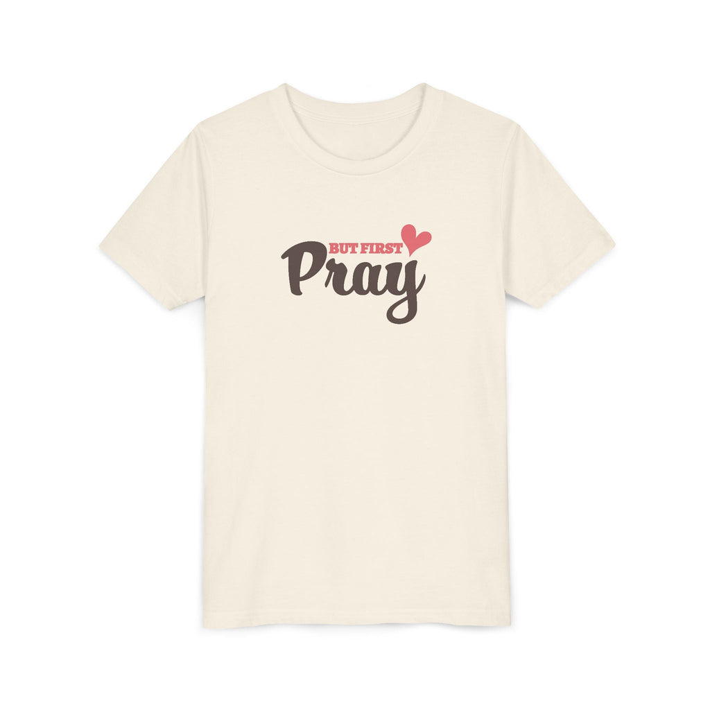 Faith Based Kids T-Shirt - But First Pray | Kids clothes by atgodanddesigns