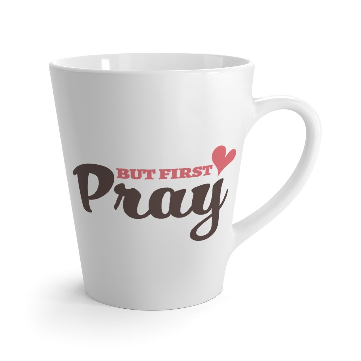 Faith Based Latte Mug 12oz - But First Pray | Mug by atgodanddesigns