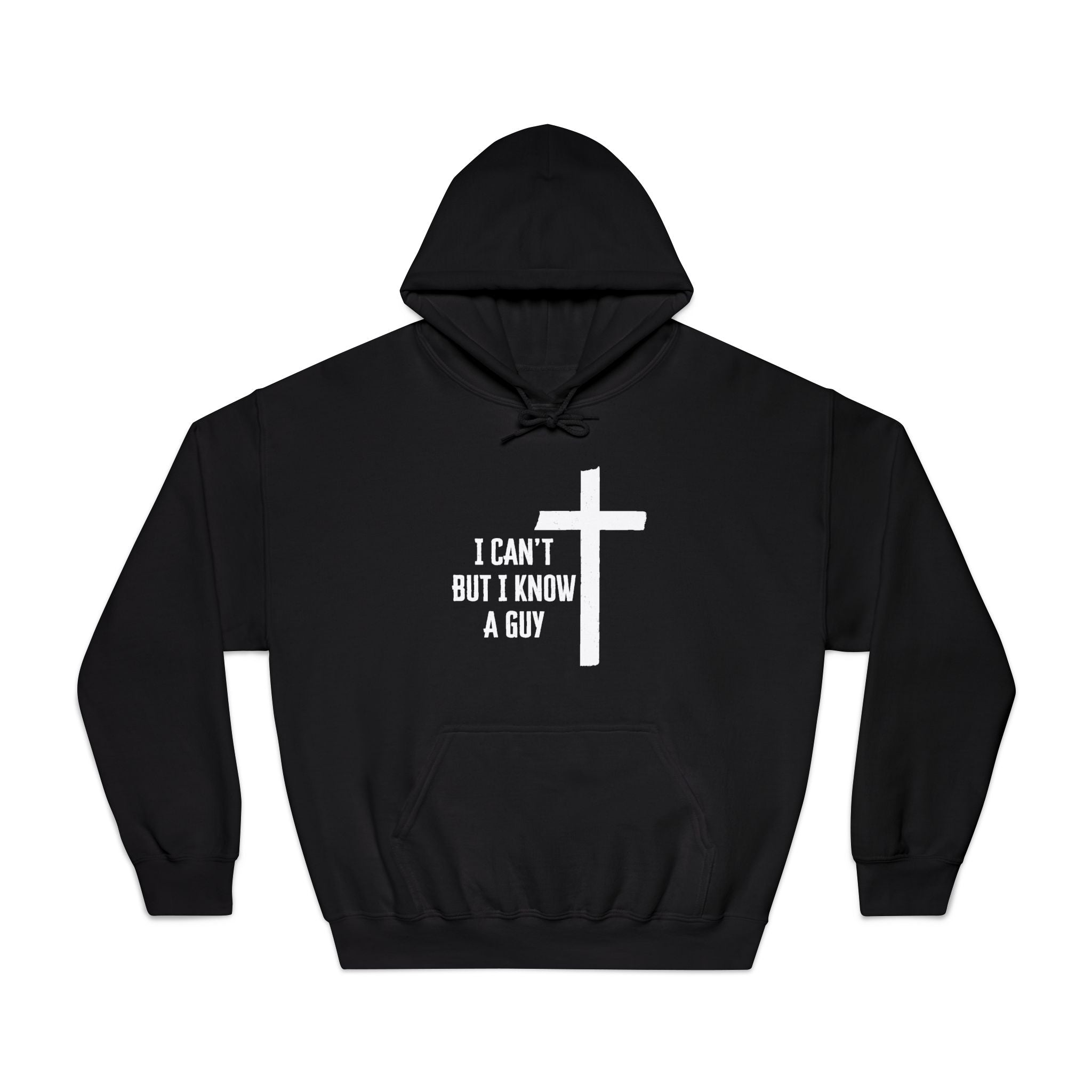 Faith Based Men's Hoodie - I Can't But I Know A Guy | Hoodie by atgodanddesigns
