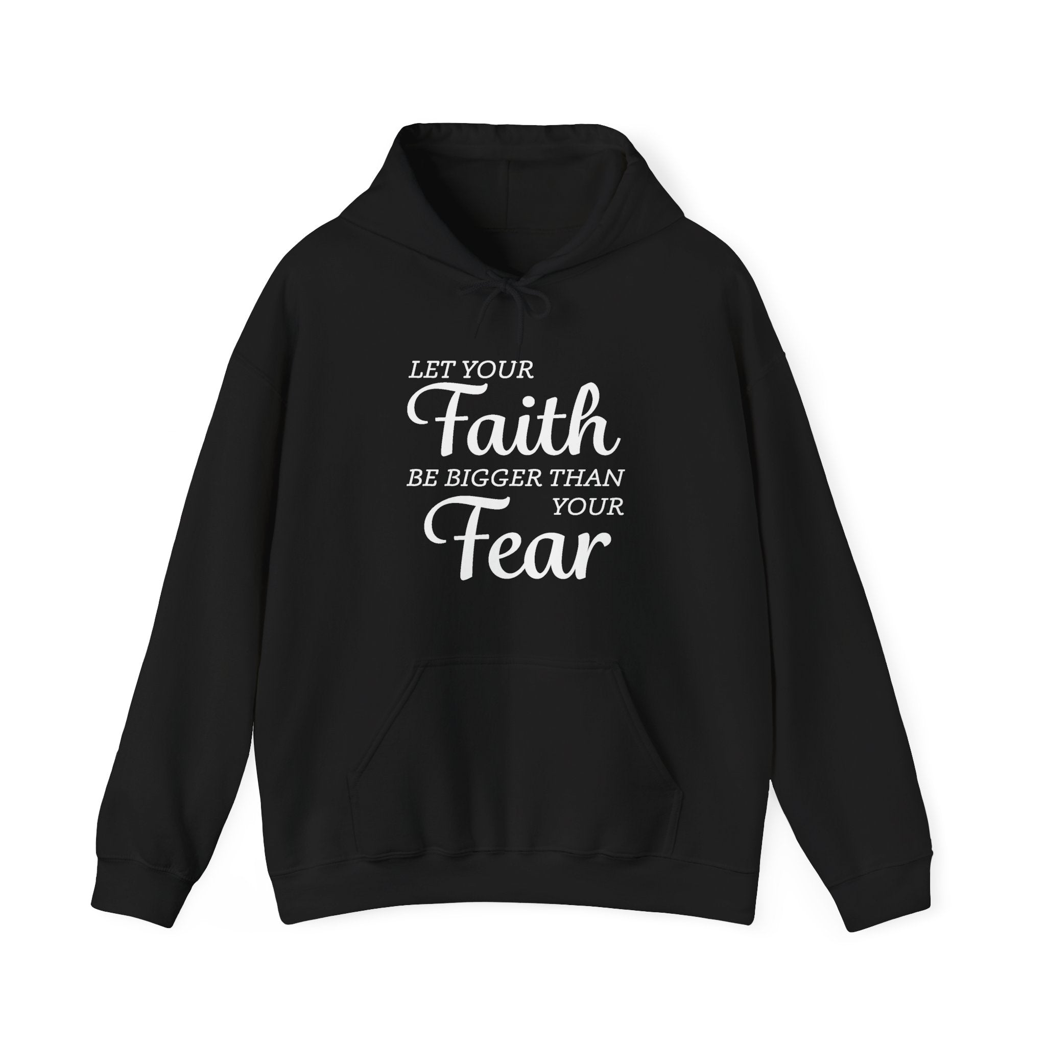 Faith Based Men's Hoodie - Let Your Faith Be Bigger Than Your Fear | Hoodie by atgodanddesigns