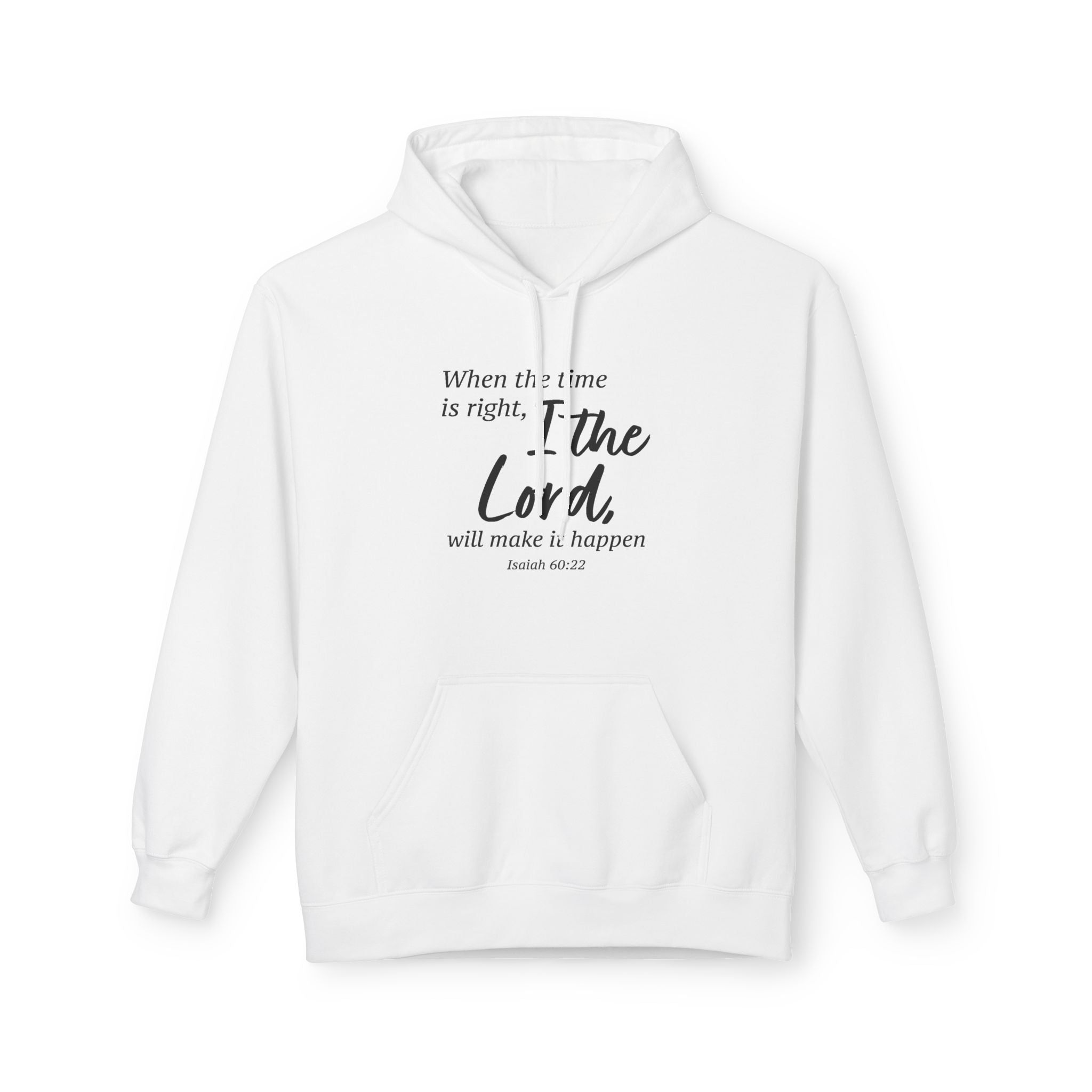 Faith Based Men's Hoodie - When The Time Is Right | Hoodie by atgodanddesigns